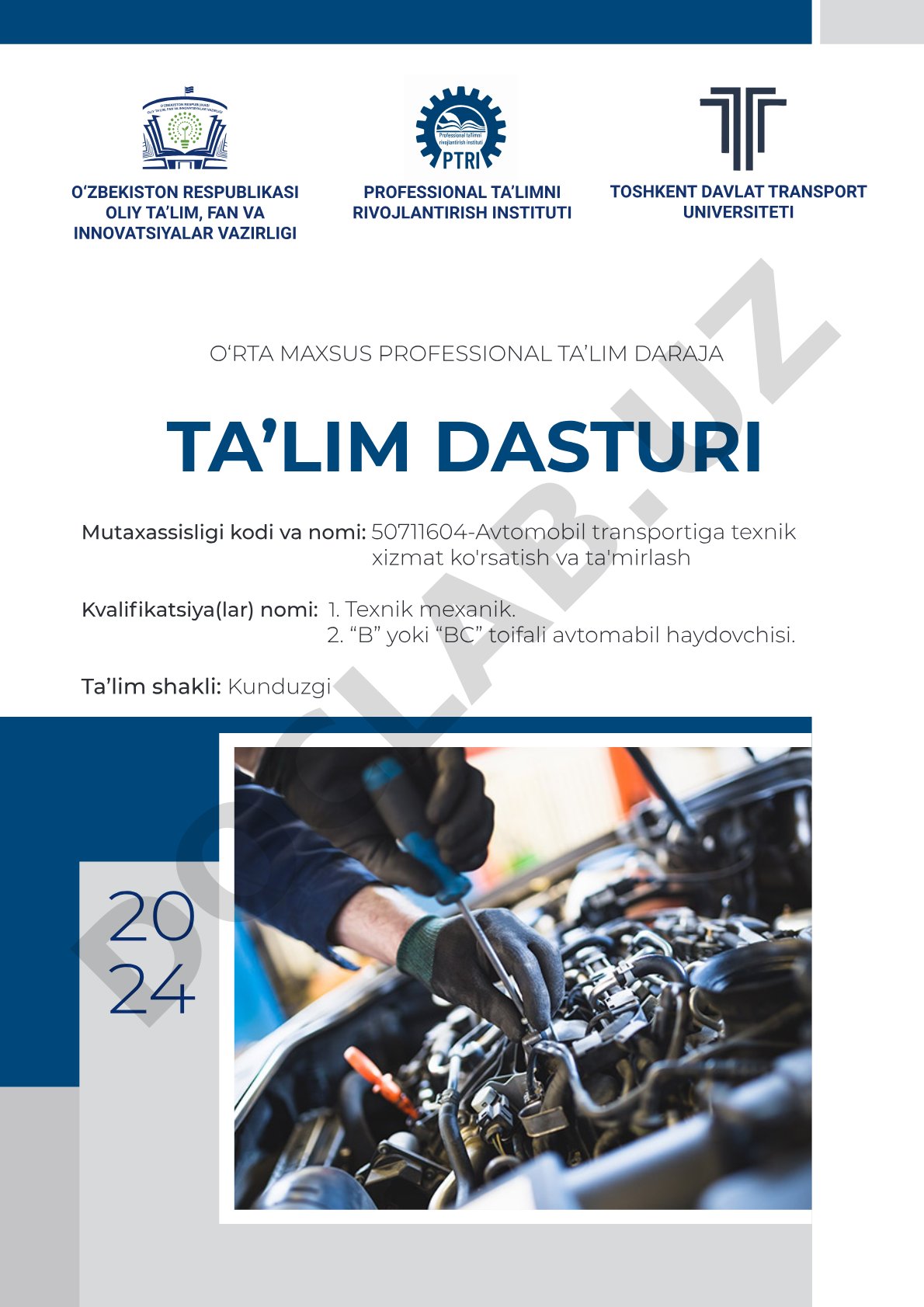 Avtomobil transportiga texnik xizmat ko'rsatish va ta'mirlash ta'lim dasturi