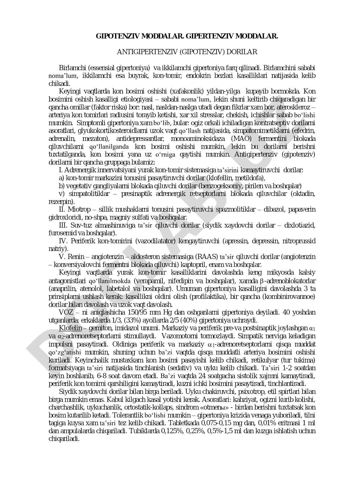 Gipotenziv moddalar. Gipertenziv moddalar. Antigipertenziv (gipotenziv) dorilar