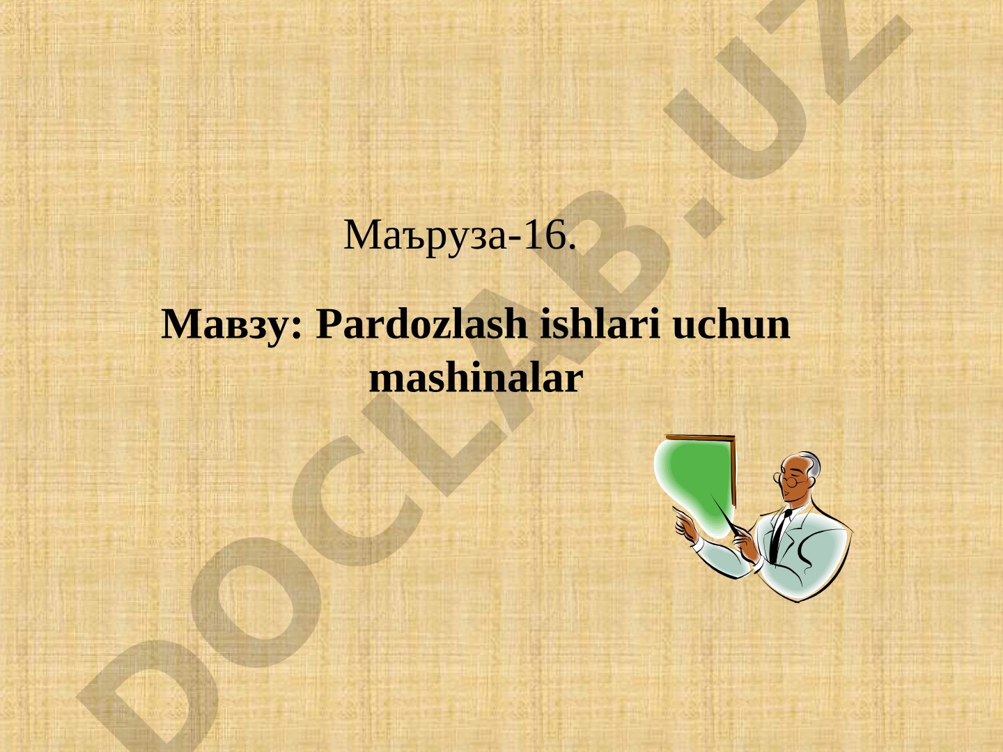Pardozlash ishlari uchun mashinalar