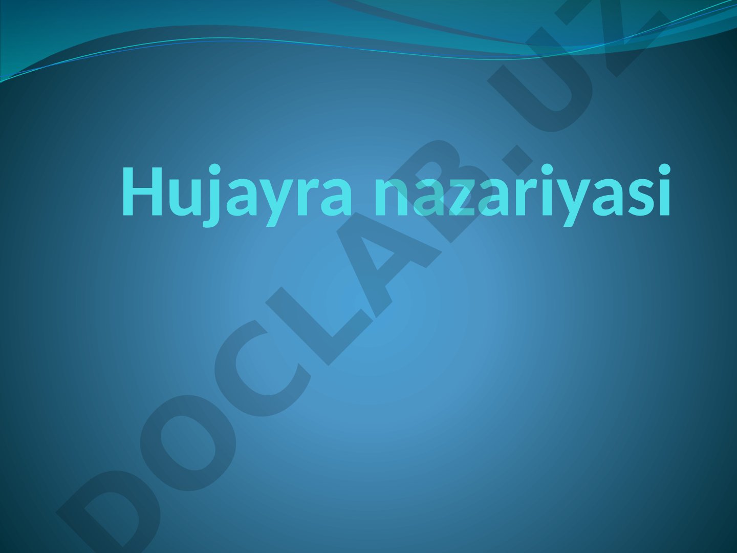 Hujayra nazariyasi