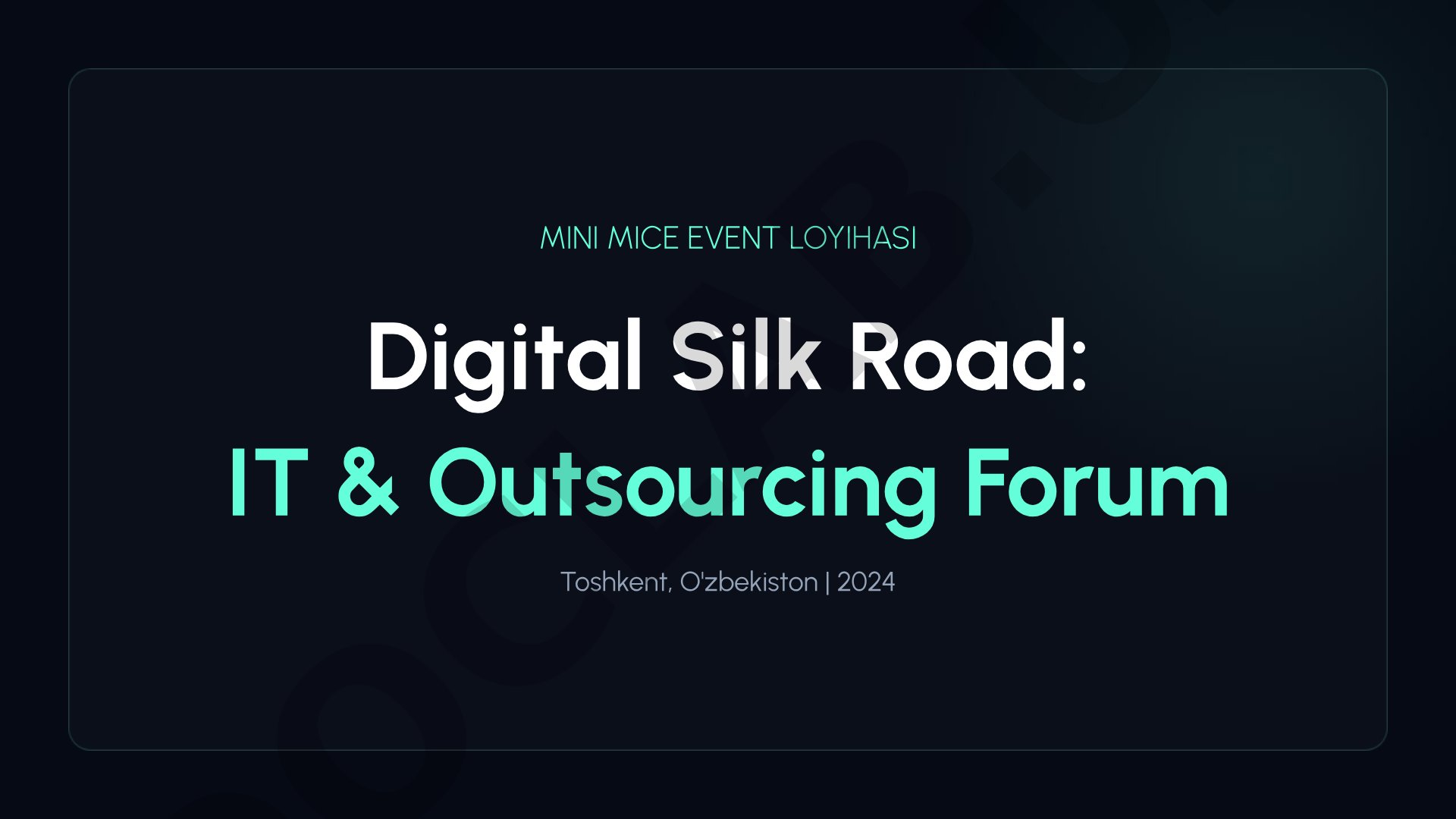 Digital Silk Road: IT & Outsourcing Forum