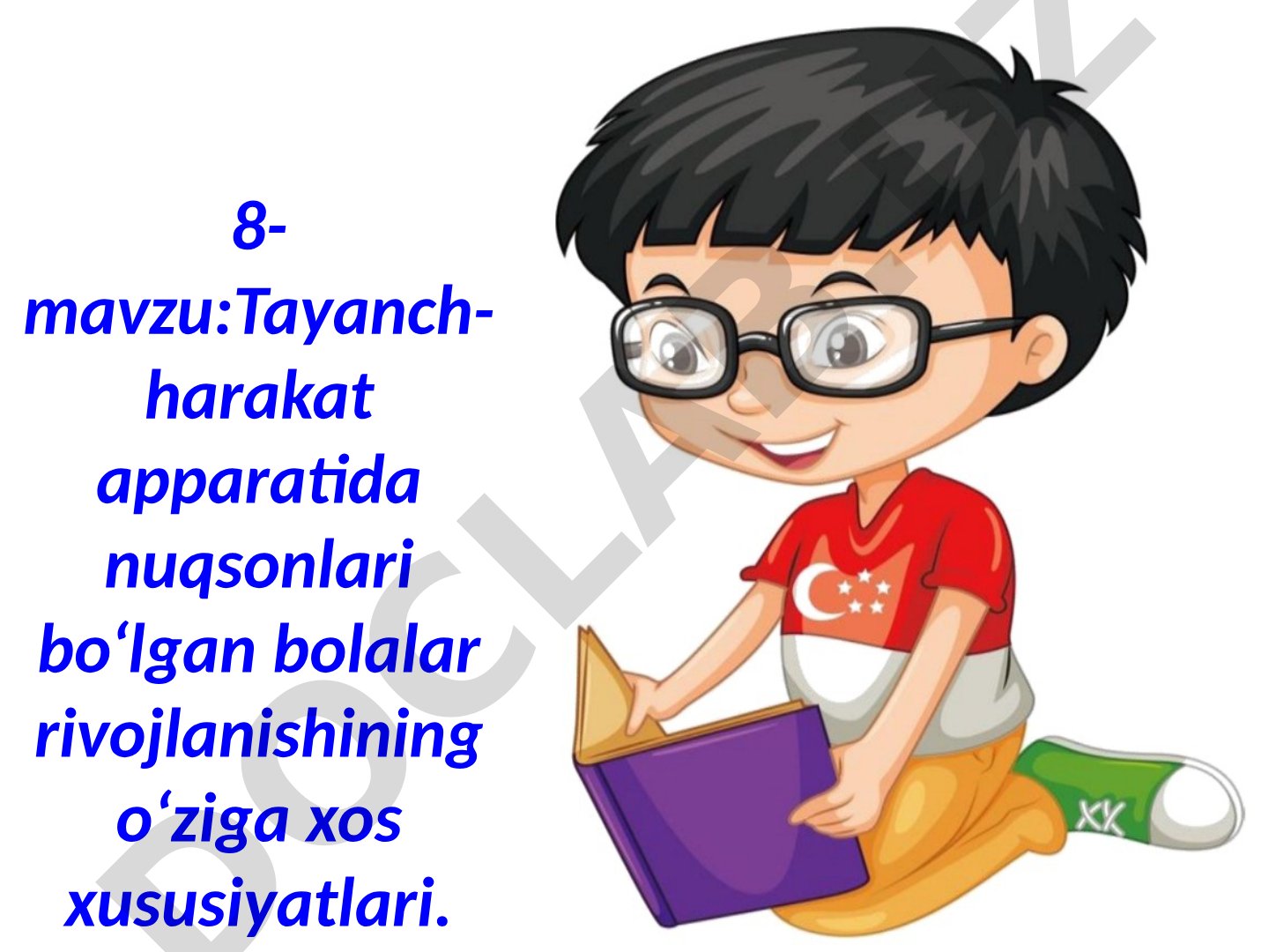 Tayanch-harakat apparatida nuqsonlari bo'lgan bolalar rivojlanishining o'ziga xos xususiyatlari