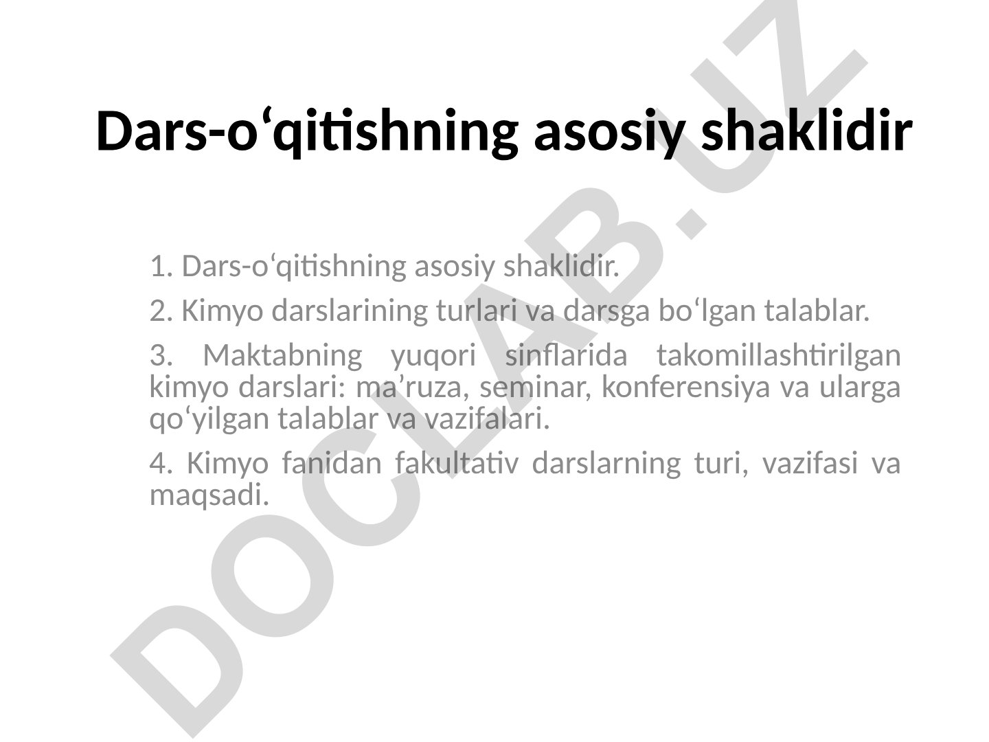 Kimyo darslarining turlari va yuqori sinflarda takomillashtirilgan dars shakllari