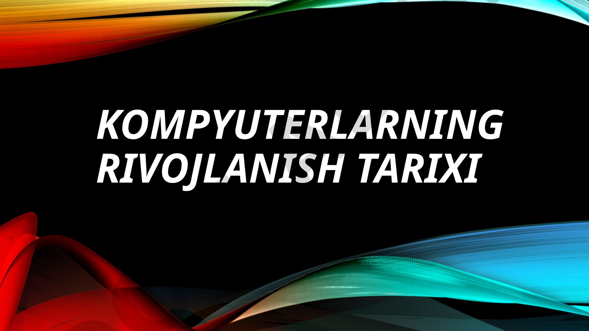 Birinchi operatsion tizim GM-NAA va ENIAC, EDVAC kompyuterlari tarixi haqida