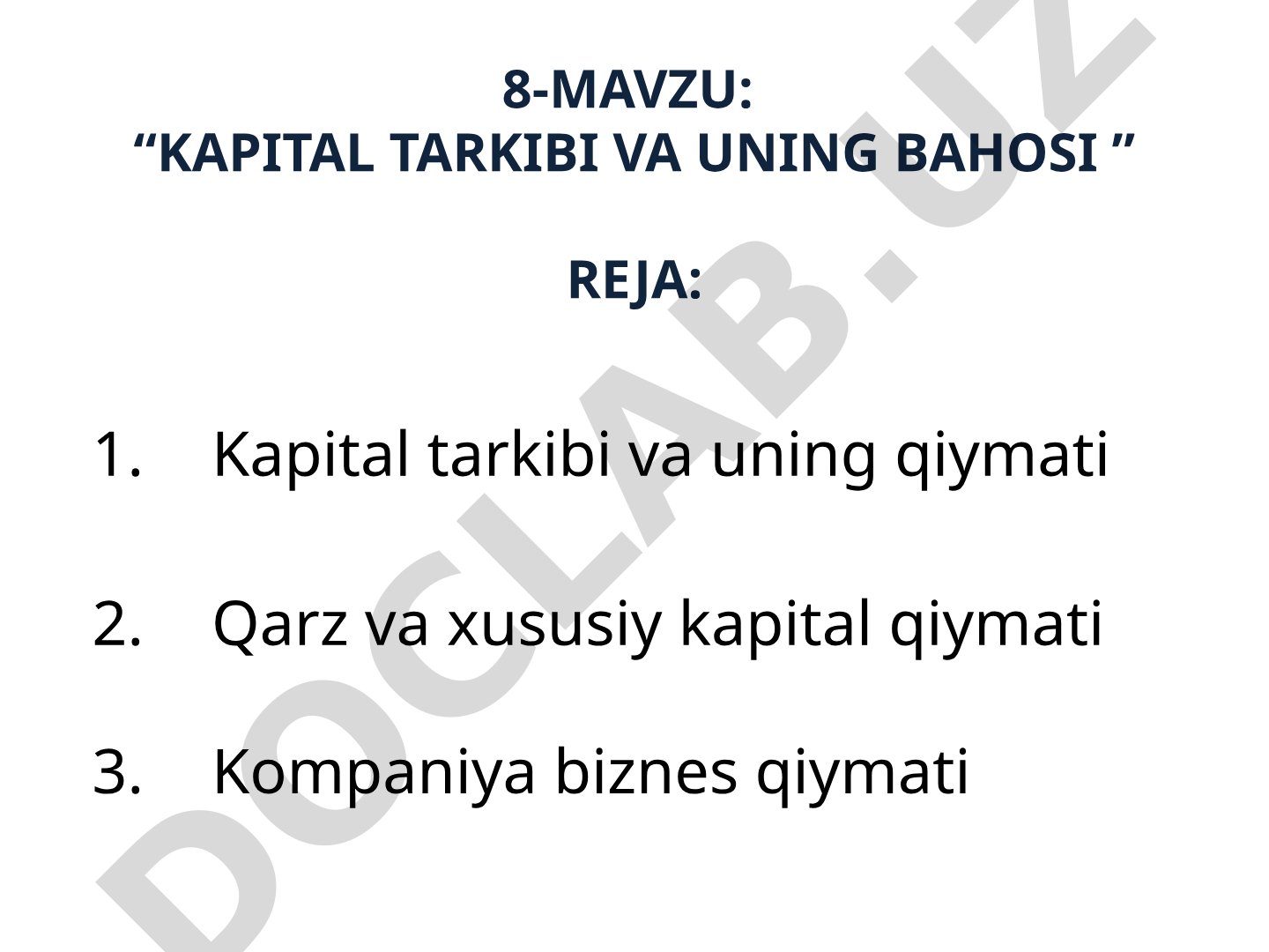Kapital tarkibi va uning bahosi