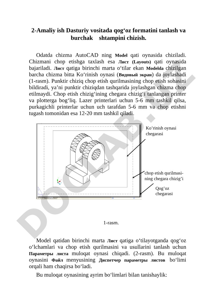 Dasturiy vositada qog‘oz formatini tanlash va burchak shtampini chizish
