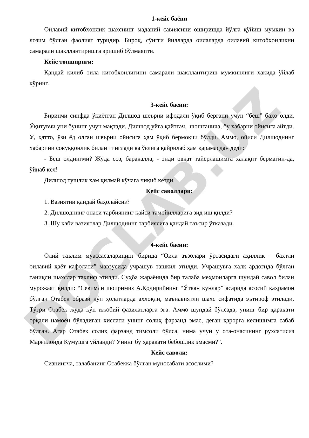 Оила тарбияси ва мактаб ҳамкорлигига оид педагогик кейслар