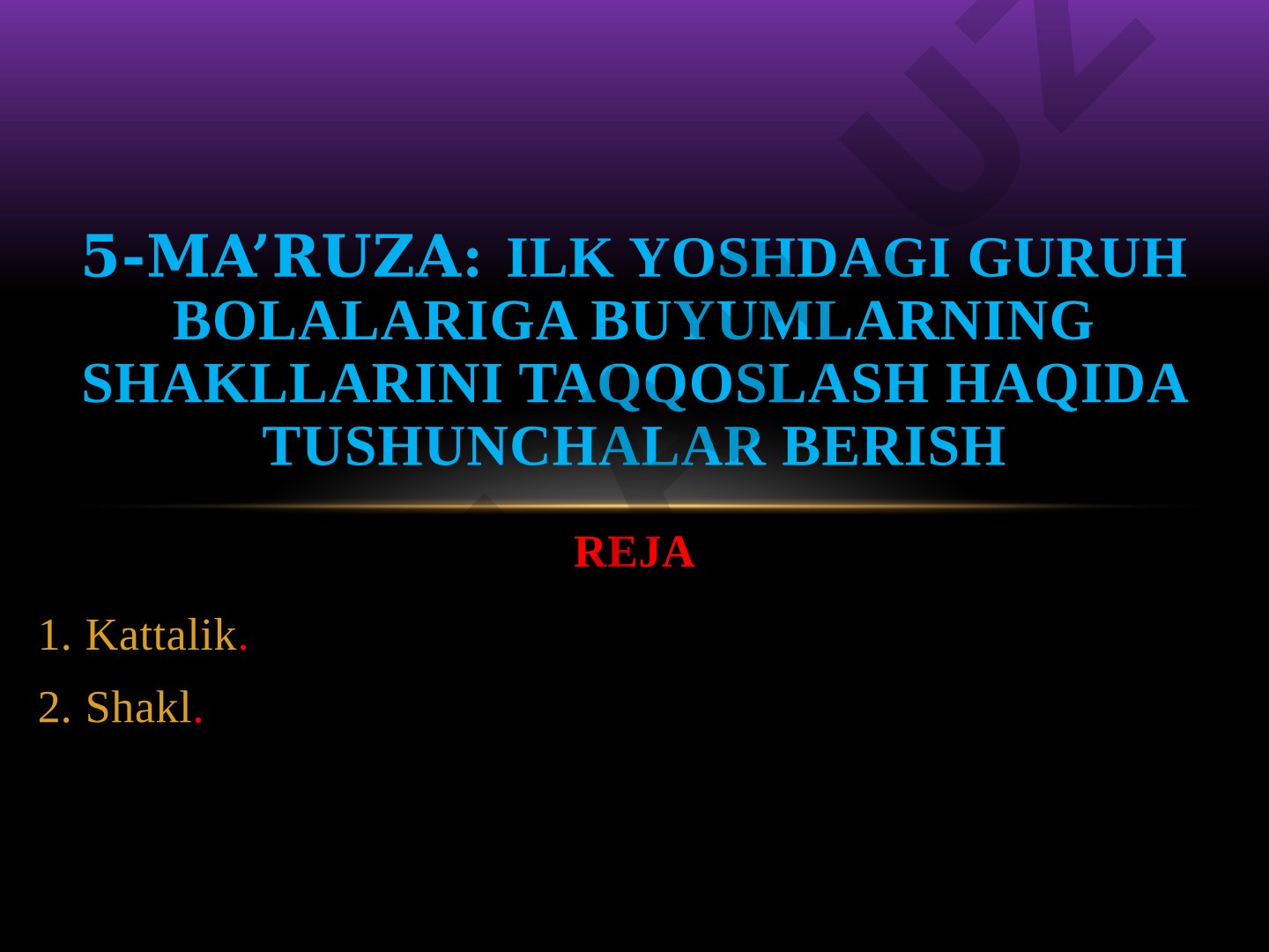 Ilk yoshdagi guruh bolalariga buyumlarning shakllarini taqqoslash haqida tushunchalar berish