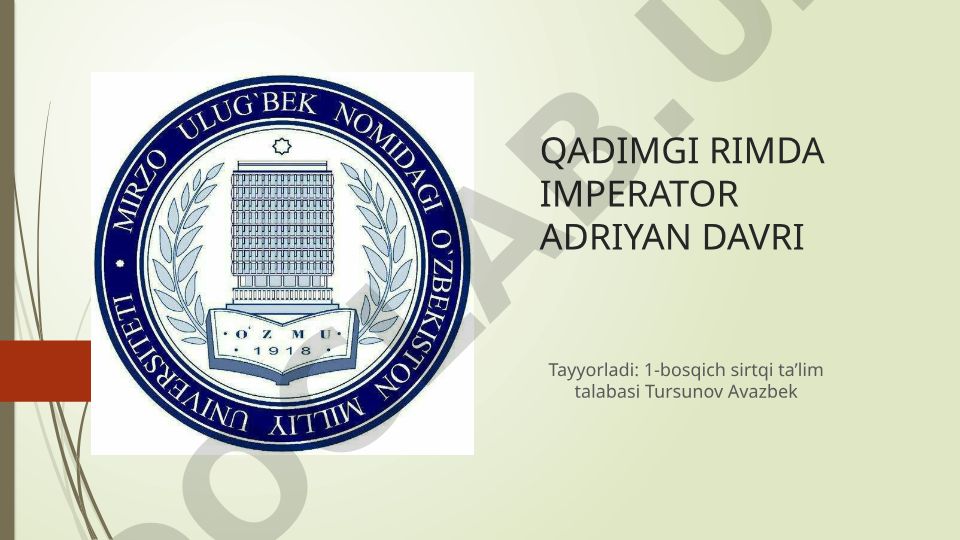 Qadimgi Rimda imperator Adriyan davri
