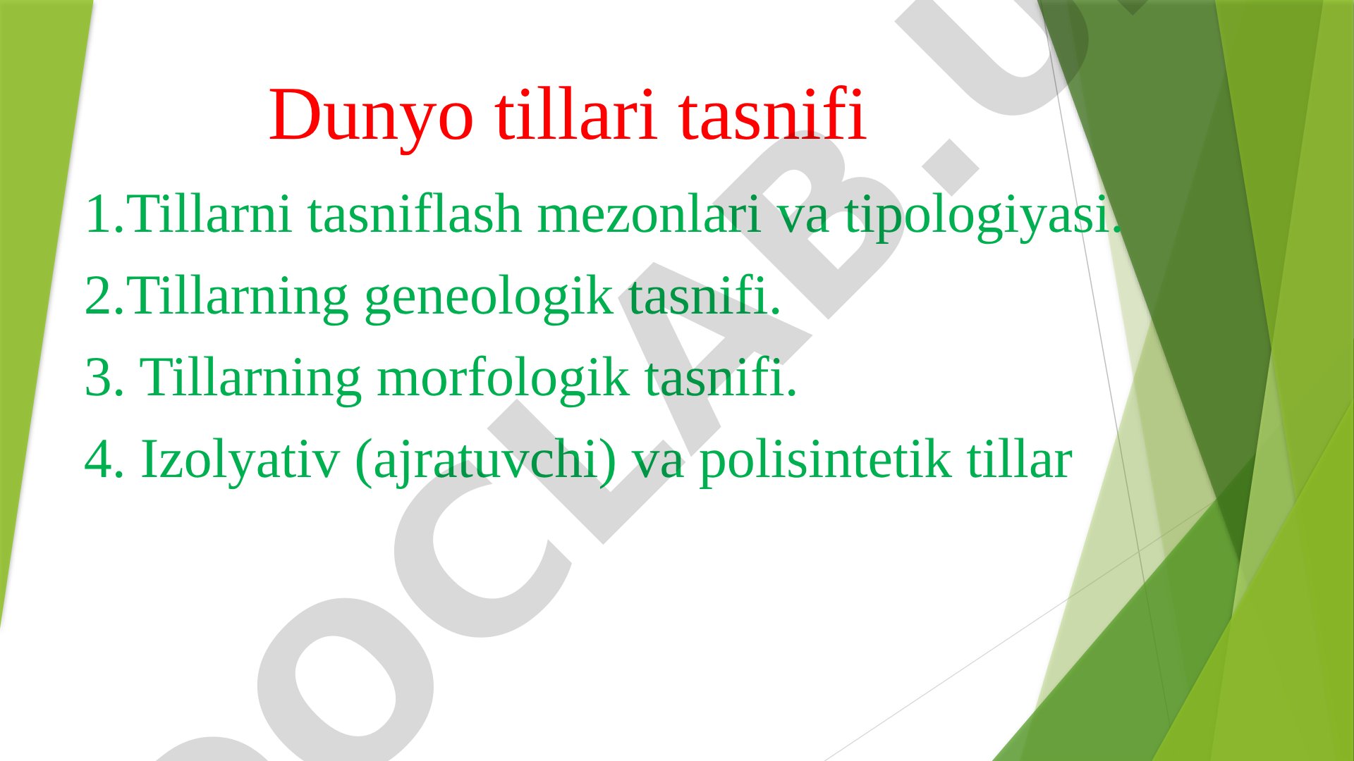 Dunyo tillarining tasniflash mezonlari, genealogik va morfologik tasnifi