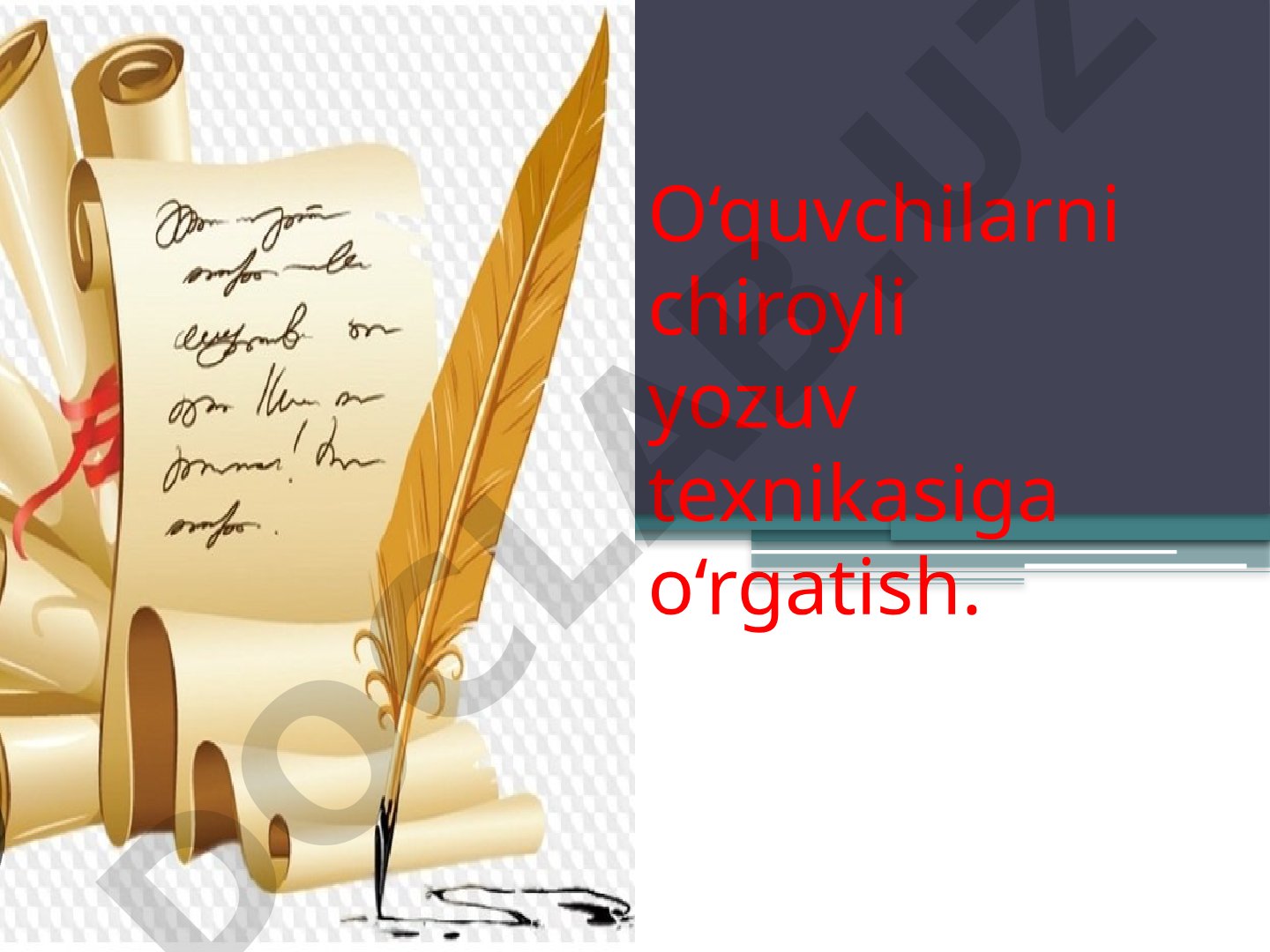 O‘quvchilarni chiroyli yozuv texnikasiga o‘rgatish
