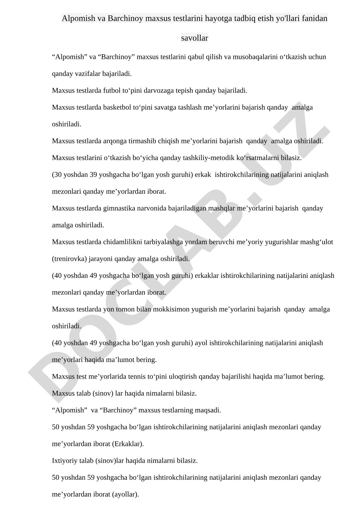 Alpomish va Barchinoy maxsus testlarini hayotga tadbiq etish yo'llari fanidan savollar