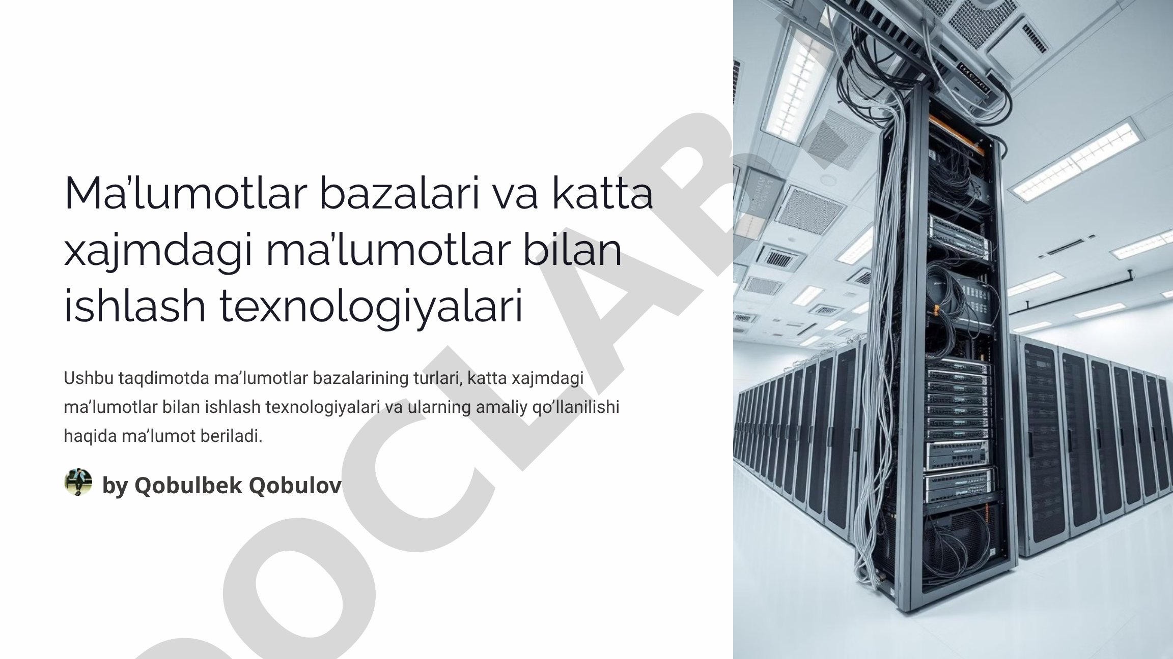 Ma’lumotlar bazalari va katta xajmdagi ma’lumotlar bilan ishlash texnologiyalari