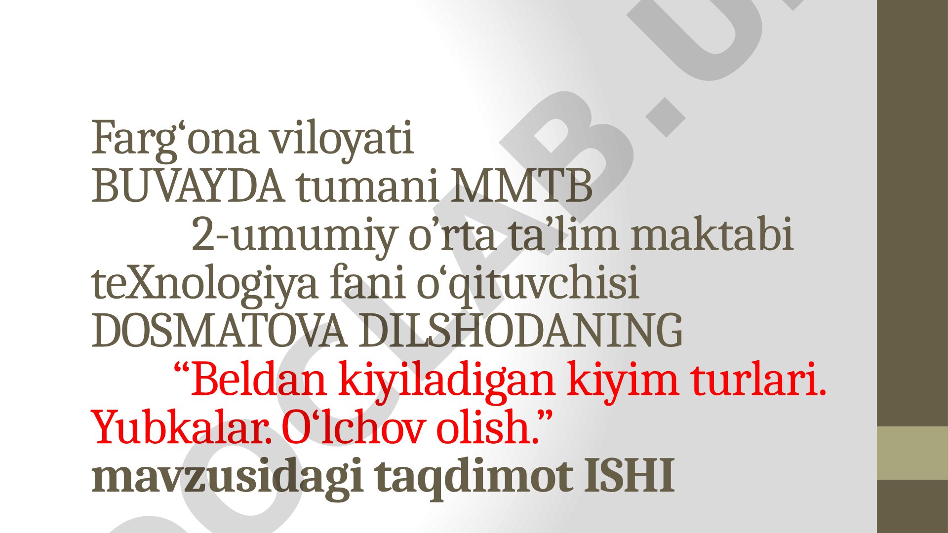 Beldan kiyiladigan kiyim turlari