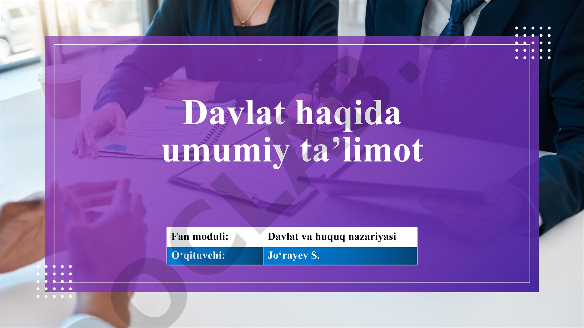 Davlat haqida umumiy ta’limot