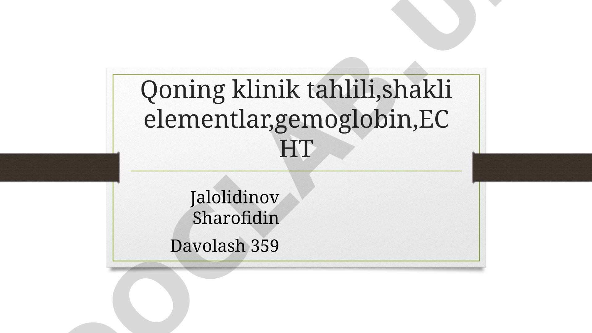 Qonning klinik tahlili: shakli elementlar, gemoglobin va ECHT