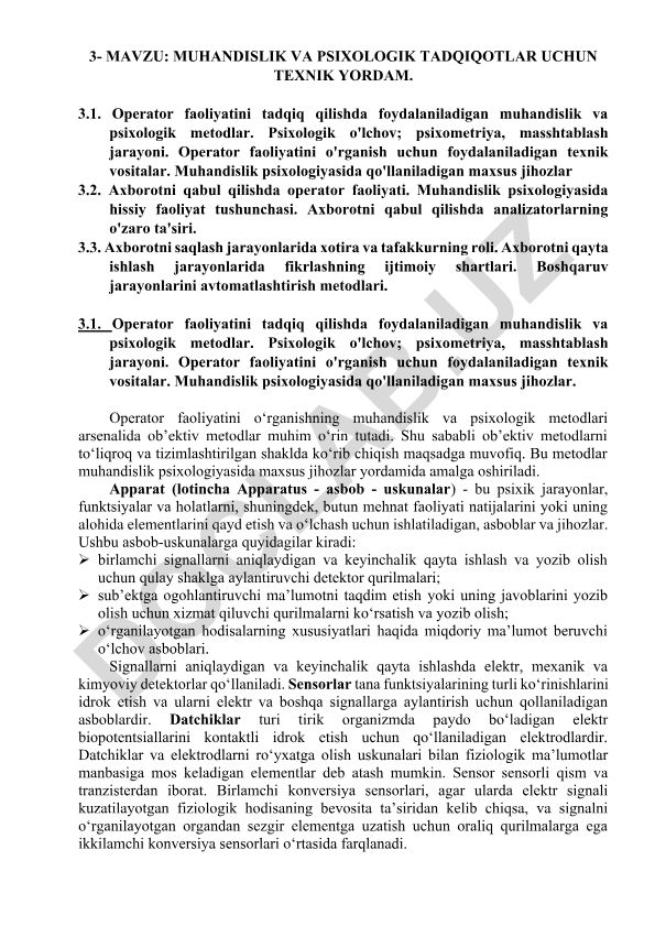 Muhandislik va psixologik tadqiqotlar uchun texnik yordam