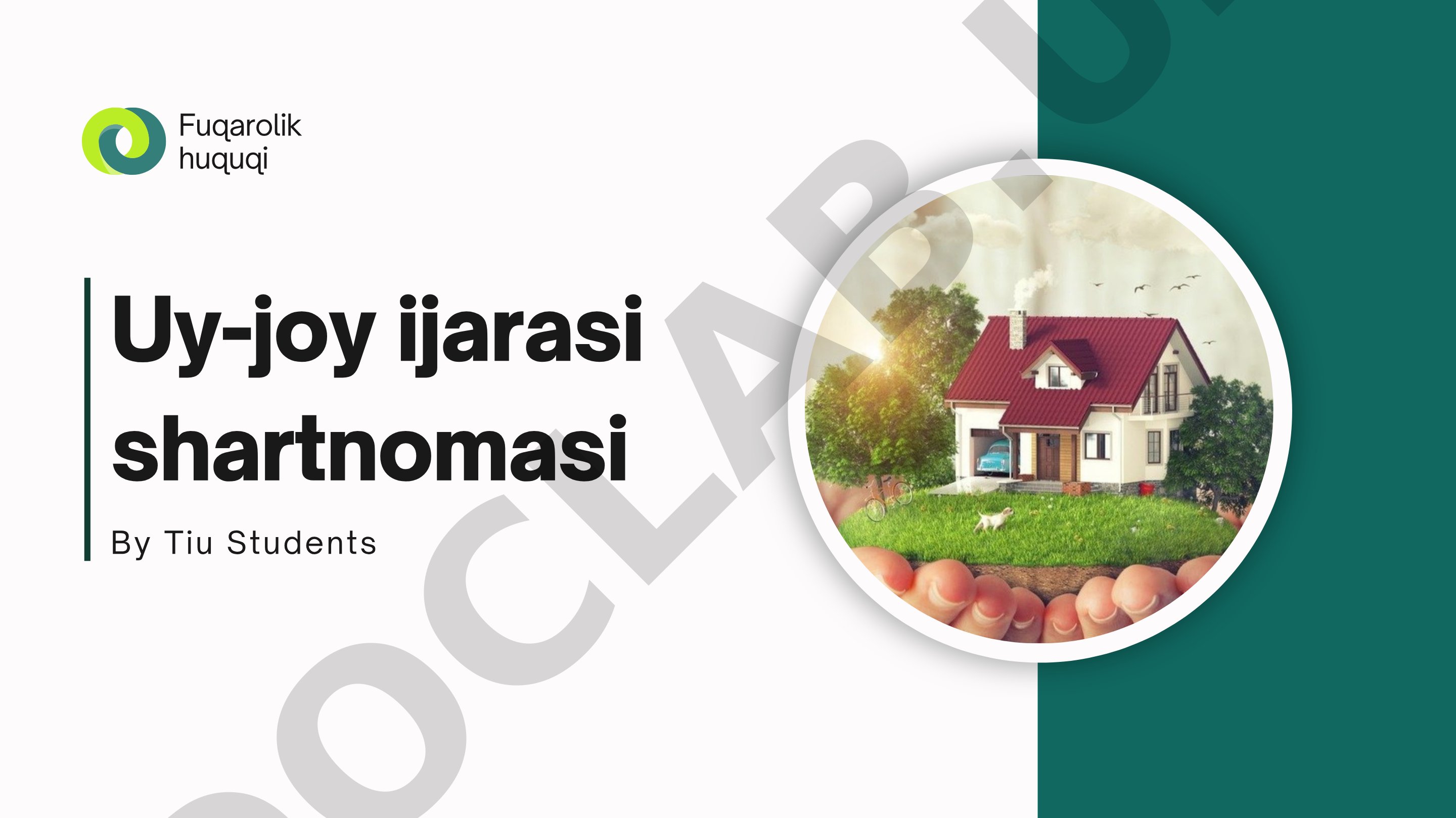 Uy-joy ijarasi shartnomasining turlari, muhim bandlari, huquq va majburiyatlar hamda