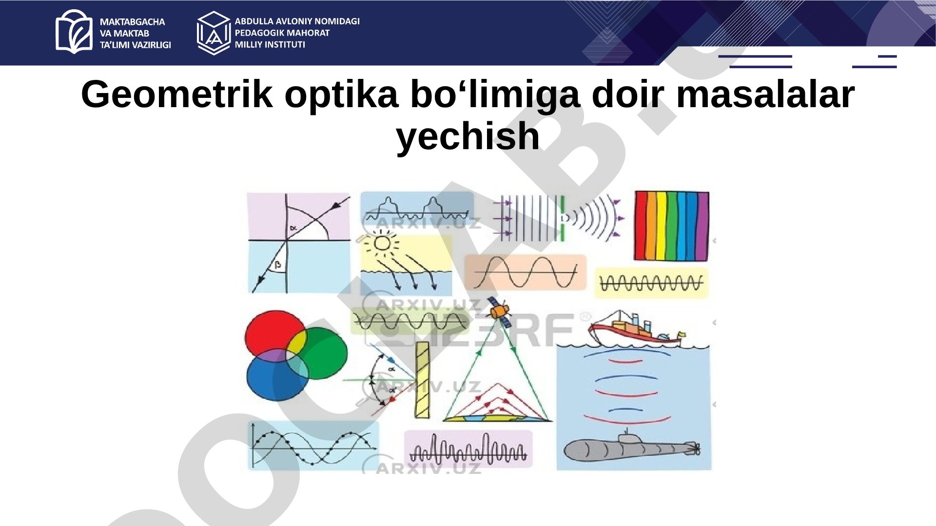 Geometrik optika bo‘limiga doir masalalar yechish