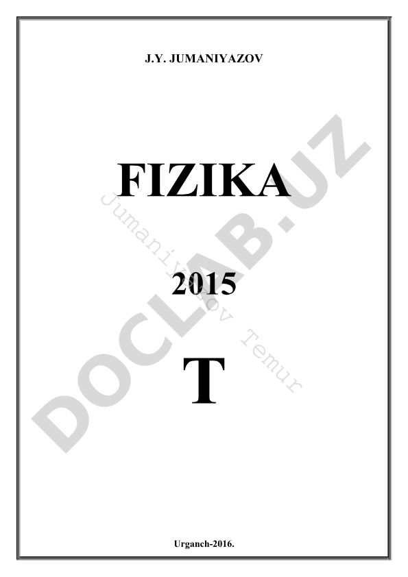 Fizika fanidan test savollari va javoblari