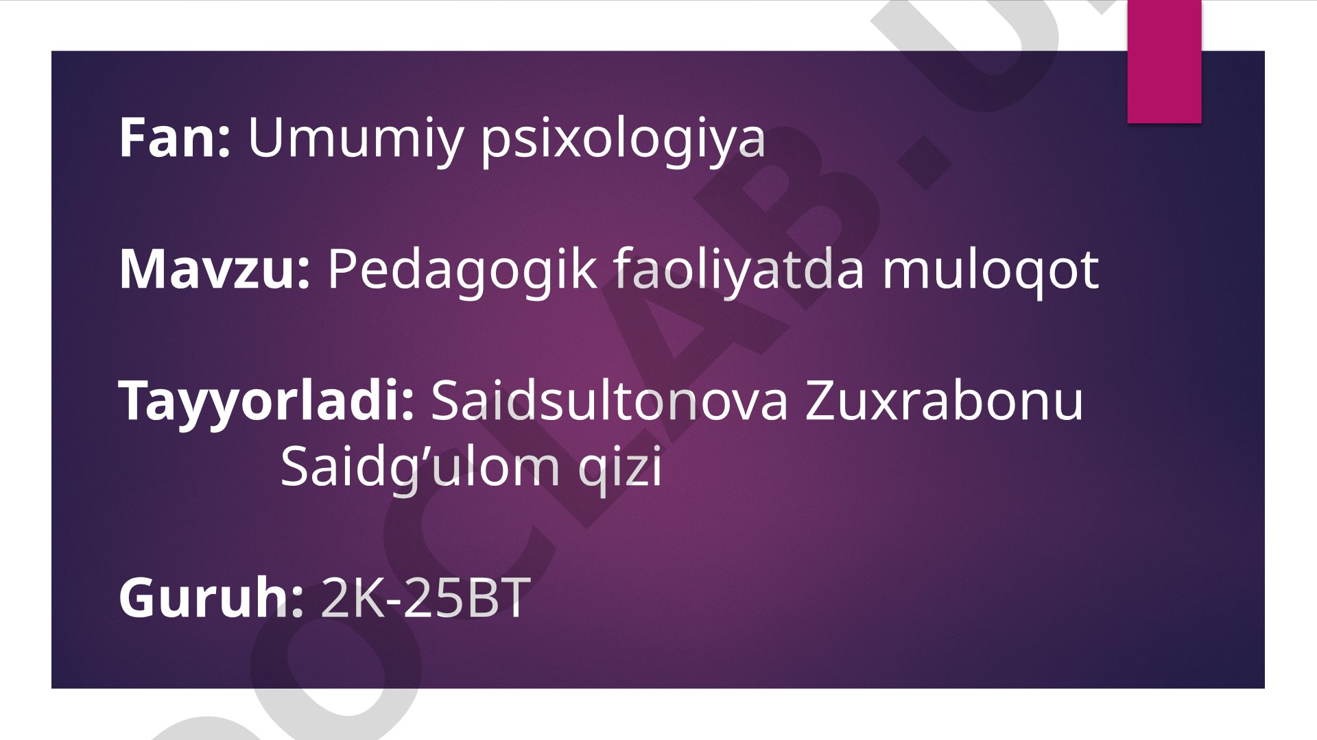 Pedagogik faoliyatda muloqot