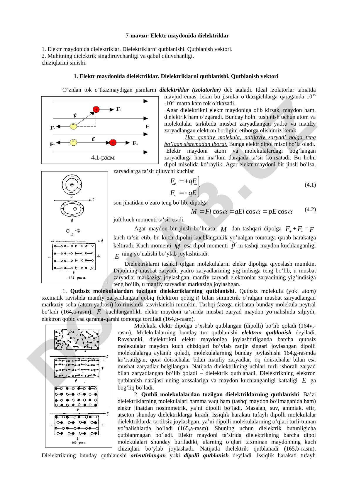 Dielektriklarning qutblanishi, qutblanish vektori, dielektrik singdiruvchanlik va qabul