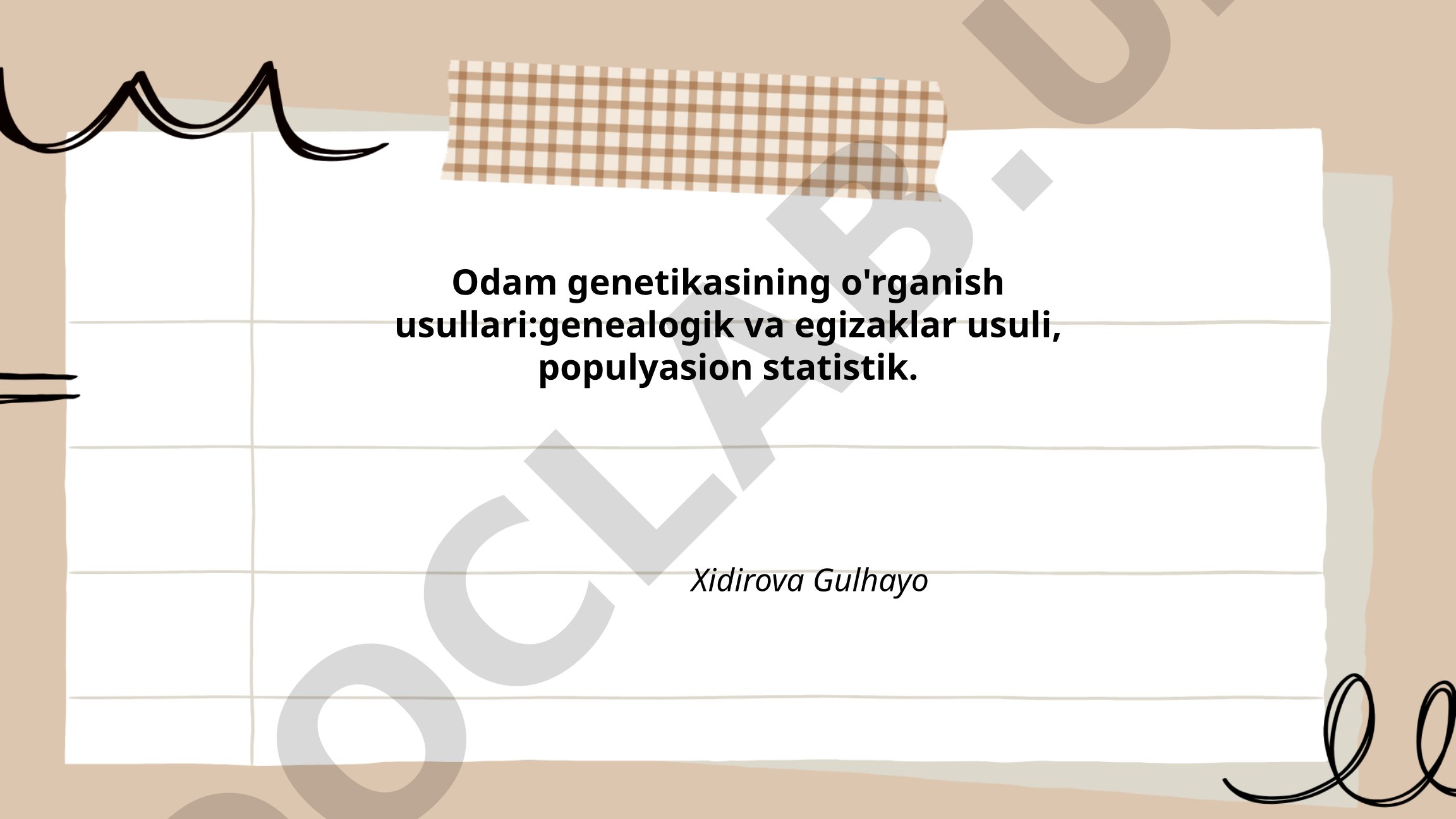 Odam genetikasining o'rganish usullari: genealogik va egizaklar usuli, populyasion statistik