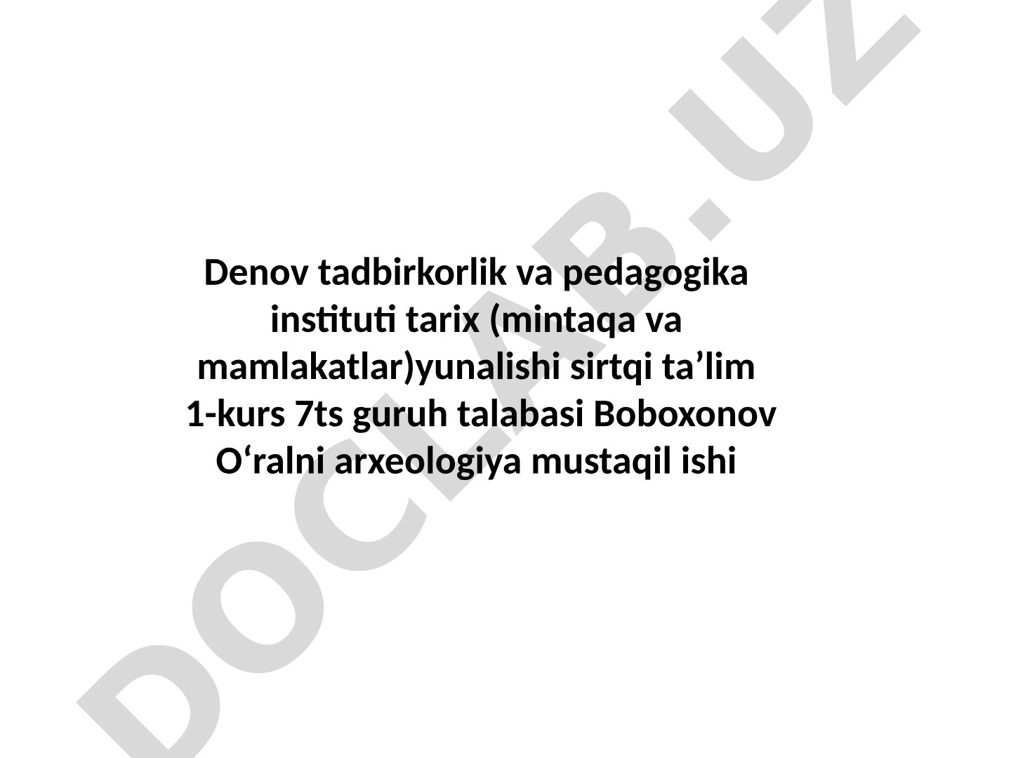 Sopollitepa, Jarqo'ton, Zamonbobo va Sarazm arxeologik yodgorliklari