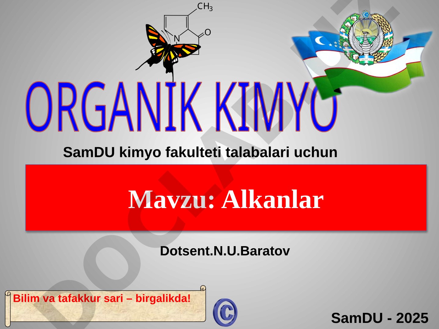 Alkanlar. To’yingan uglevodorodlar.