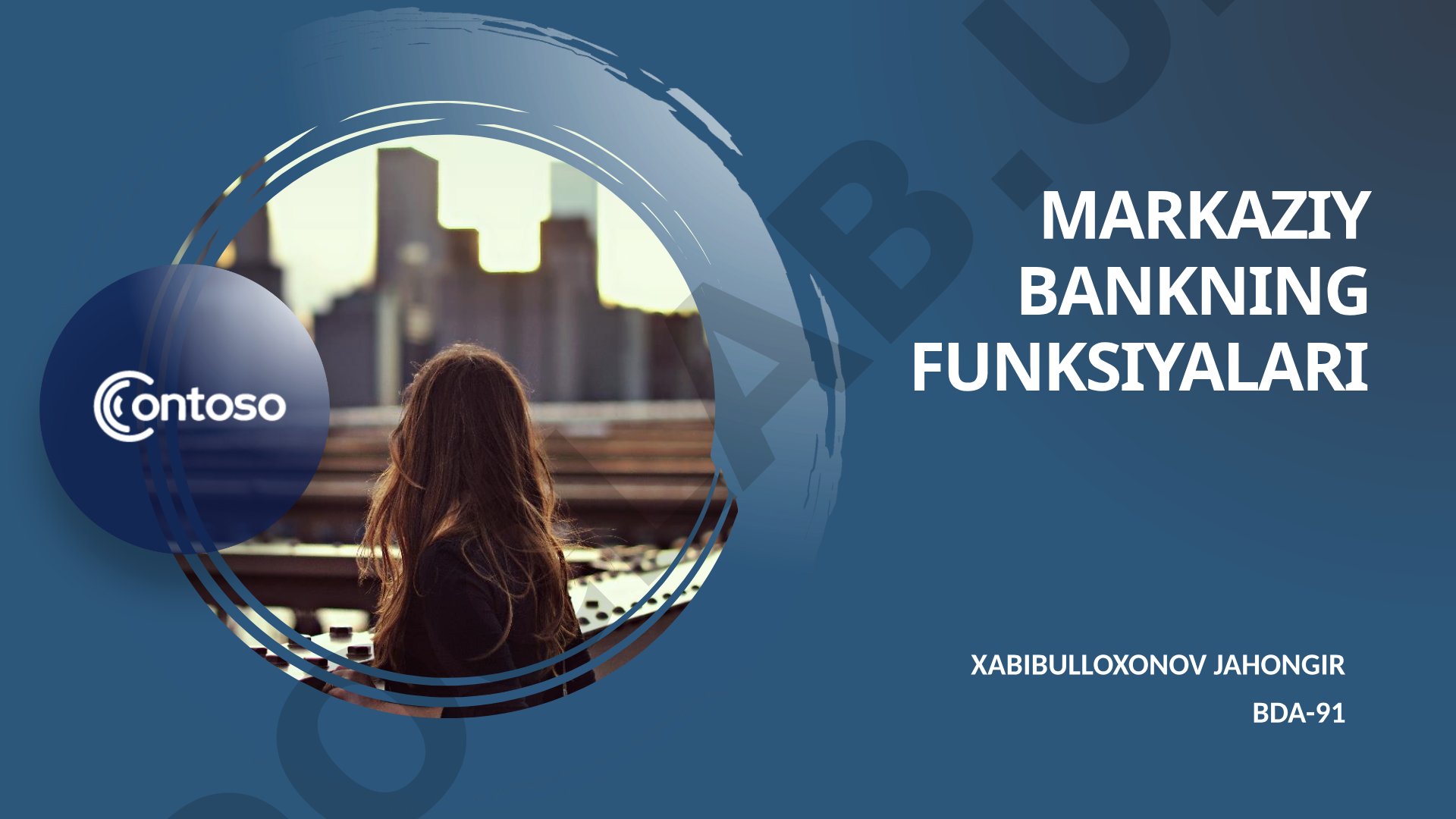 Markaziy bankning funksiyalari