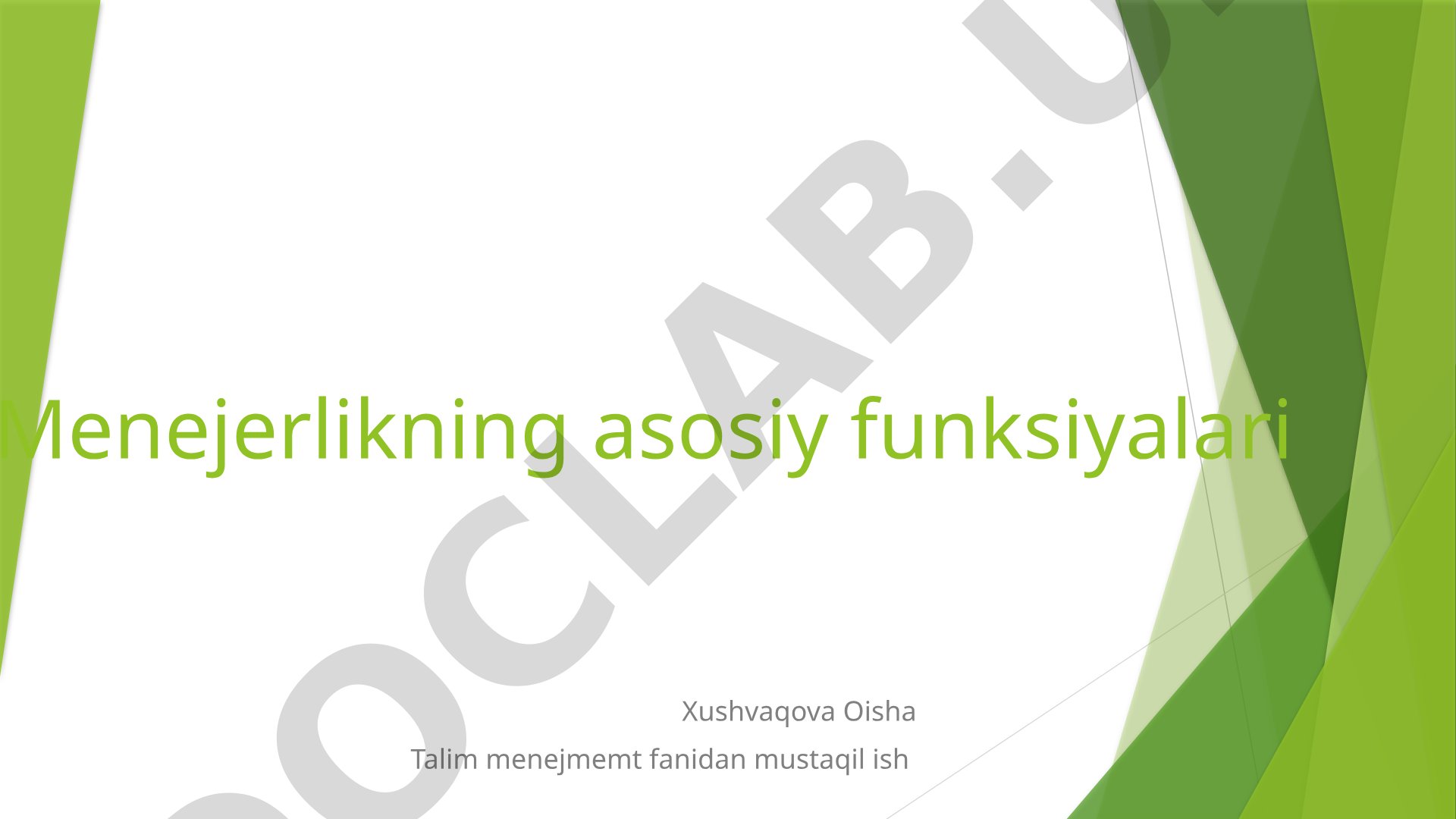 Menejerlikning asosiy funksiyalari