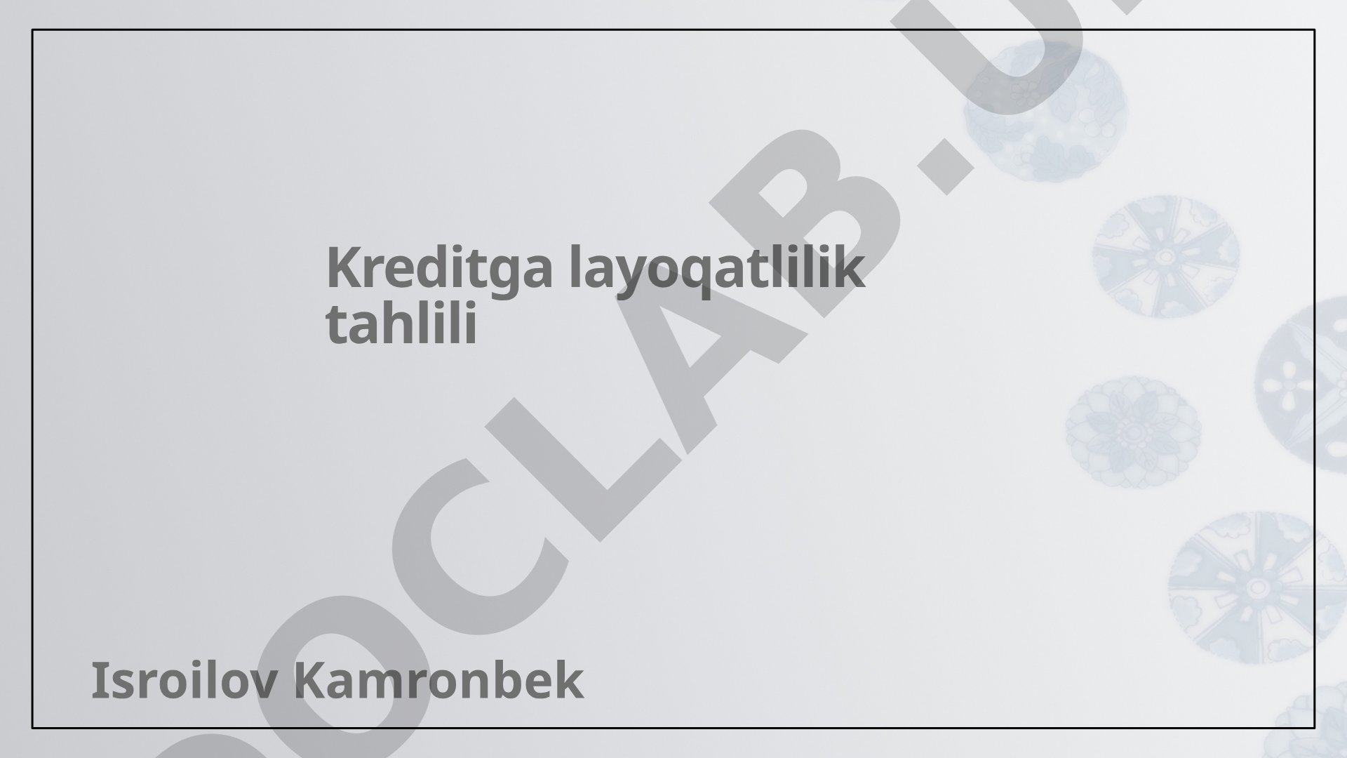 Kreditga layoqatlilik tahlili