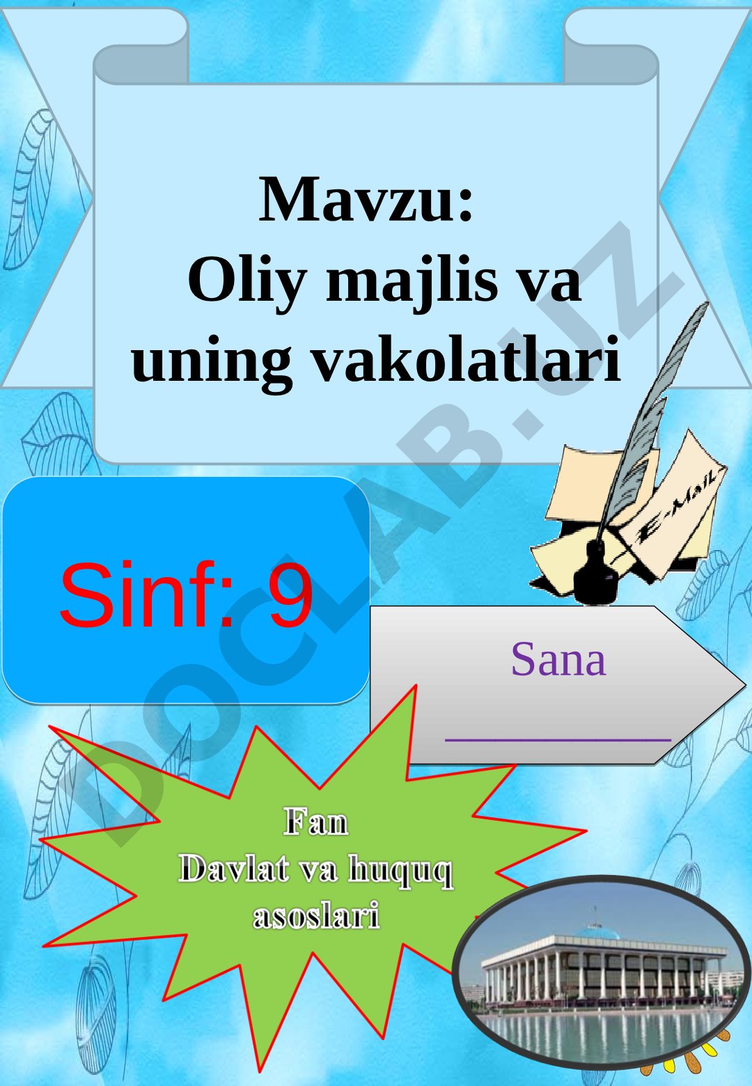 Oliy majlis va uning vakolatlari