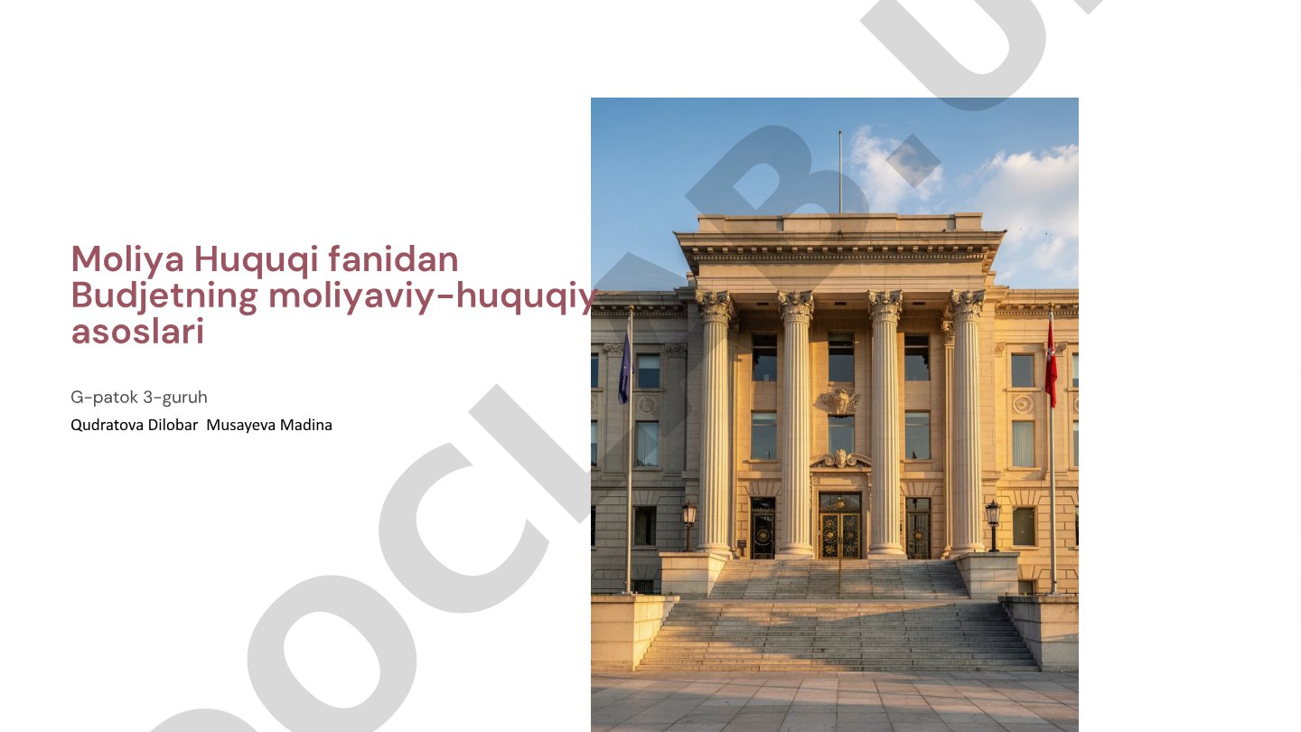 Moliya Huquqi fanidan Budjetning moliyaviy-huquqiy asoslari