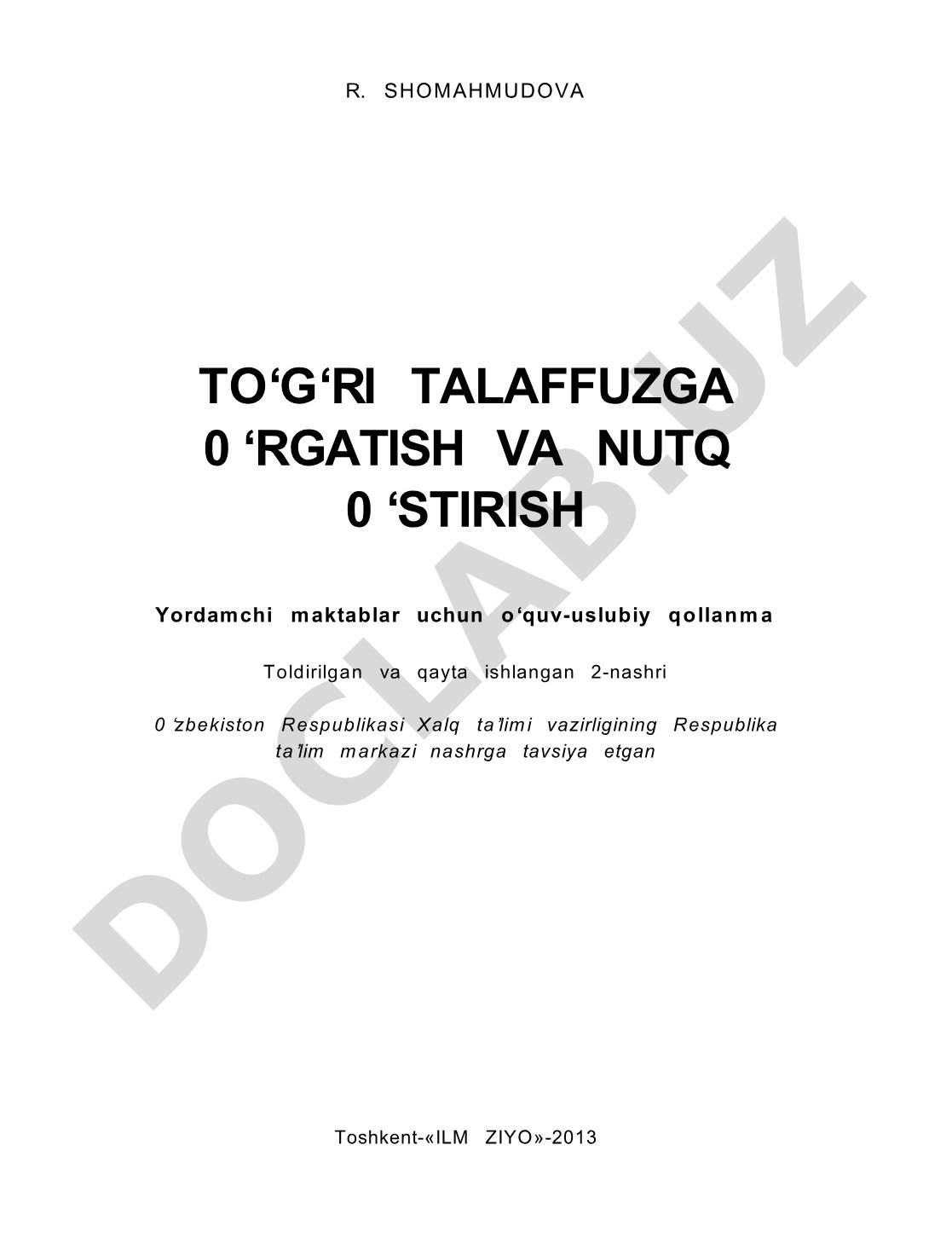 To‘g‘ri talaffuzga o‘rgatish va nutq o‘stirish
