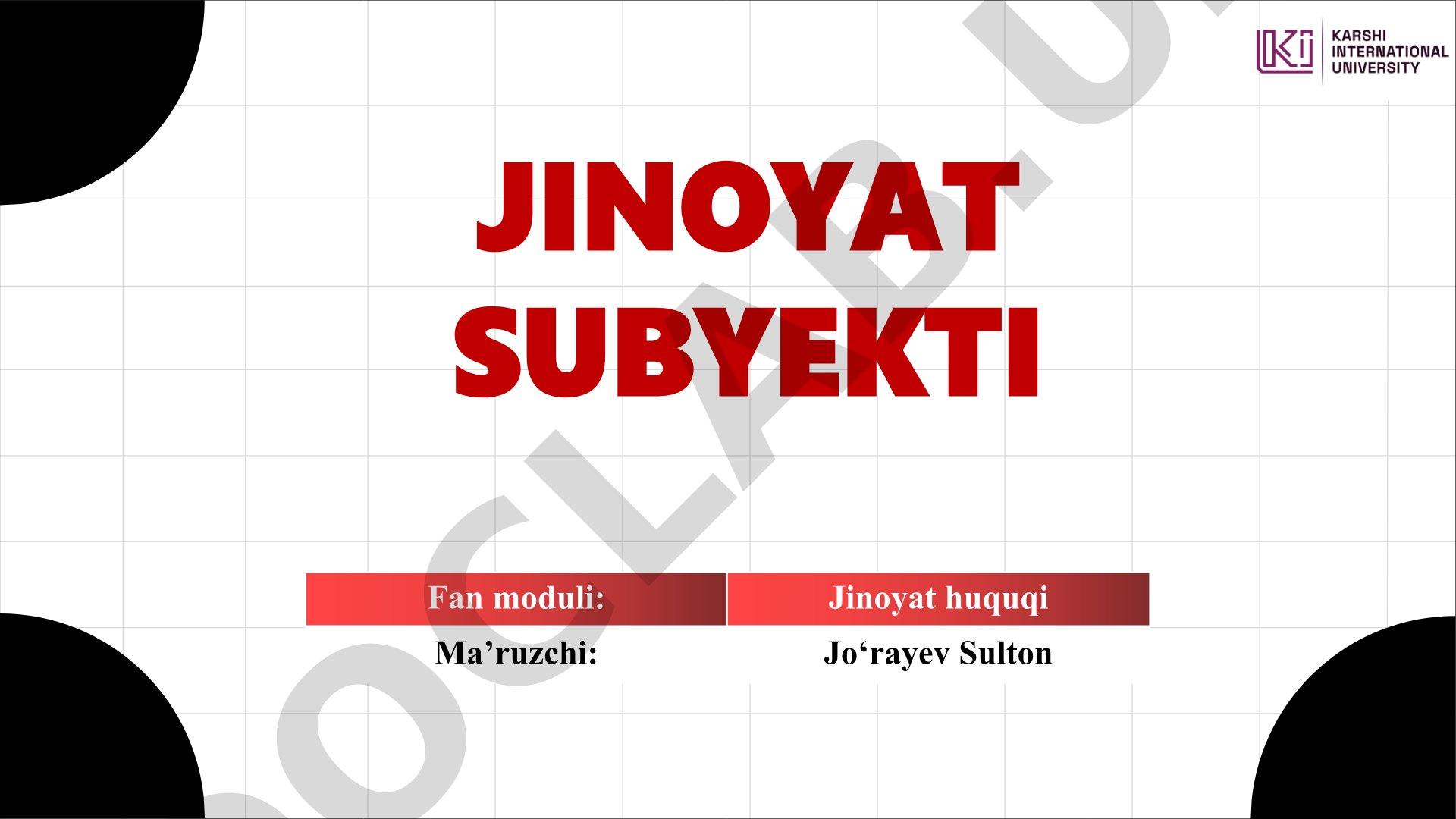 Jinoyat subyekti tushunchasi va belgilari