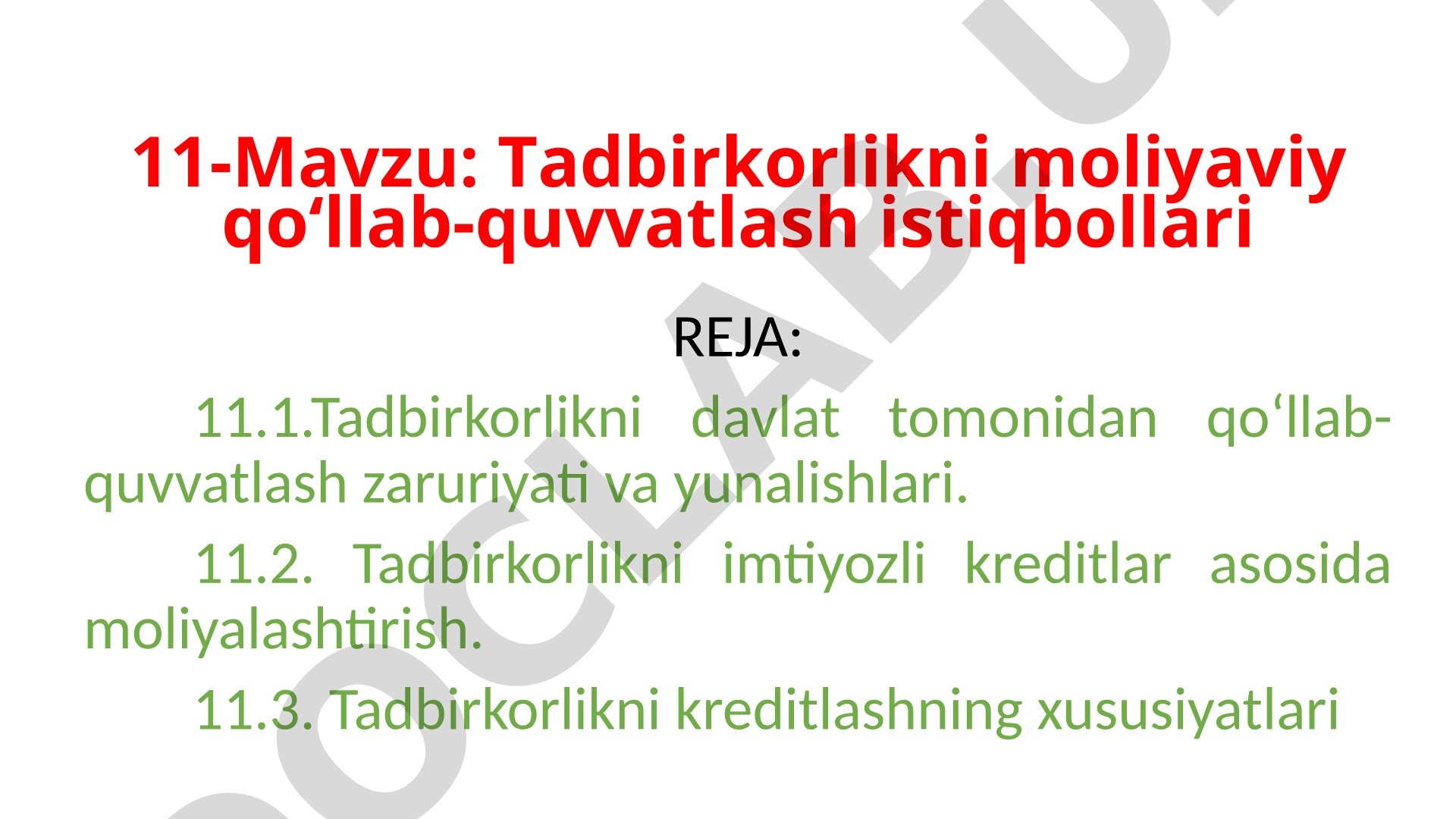 Tadbirkorlikni moliyaviy qoʻllab-quvvatlash istiqbollari