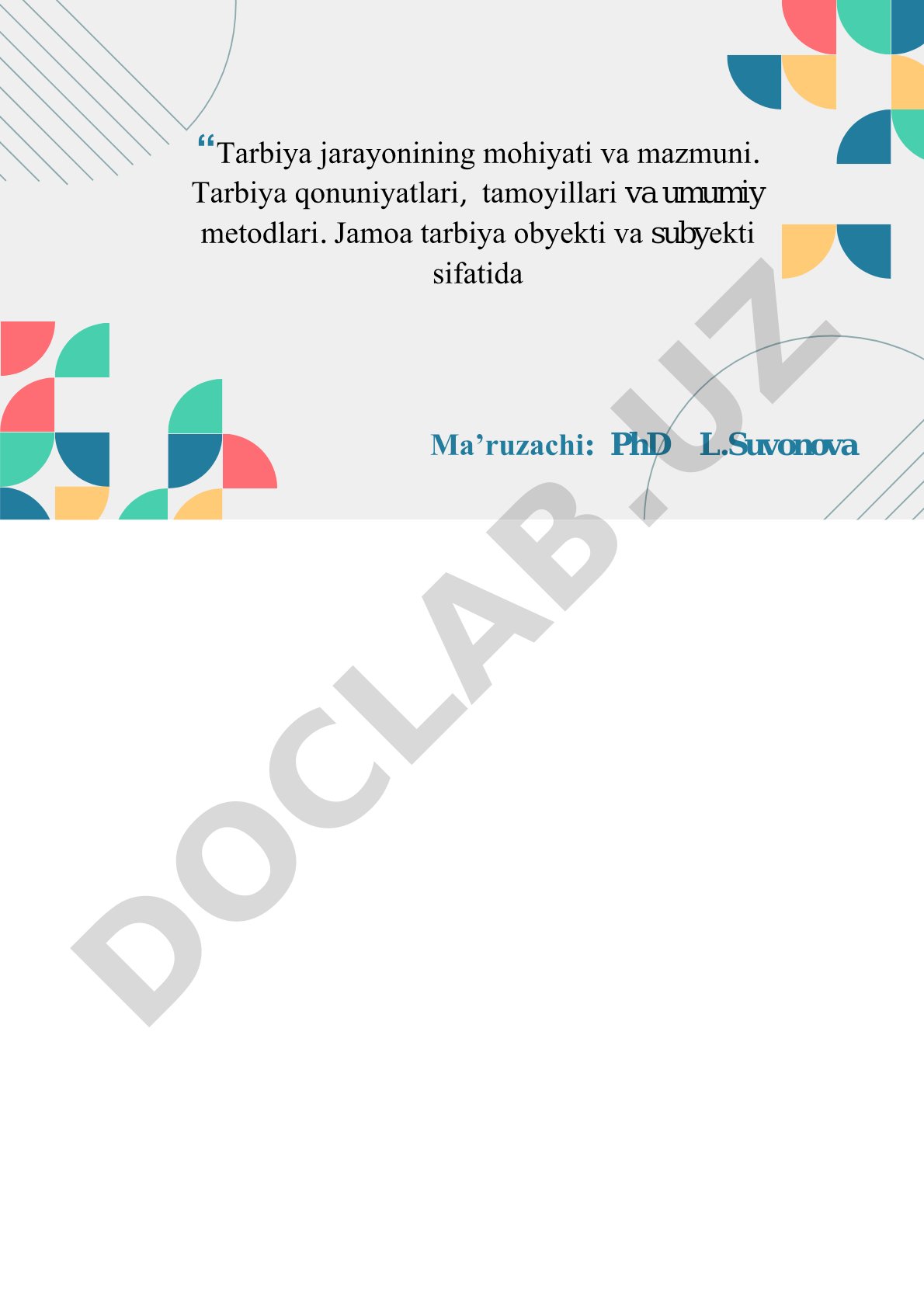 Tarbiya jarayonining mohiyati, mazmuni va metodlari