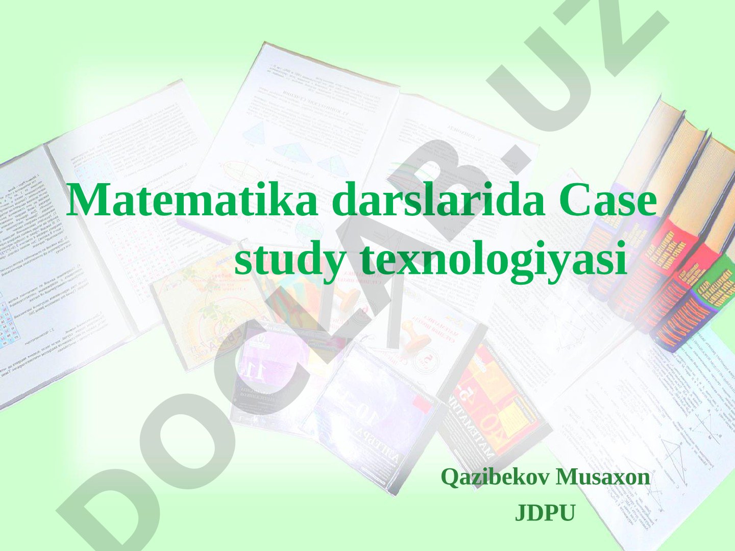 Matematika darslarida Case study texnologiyasi