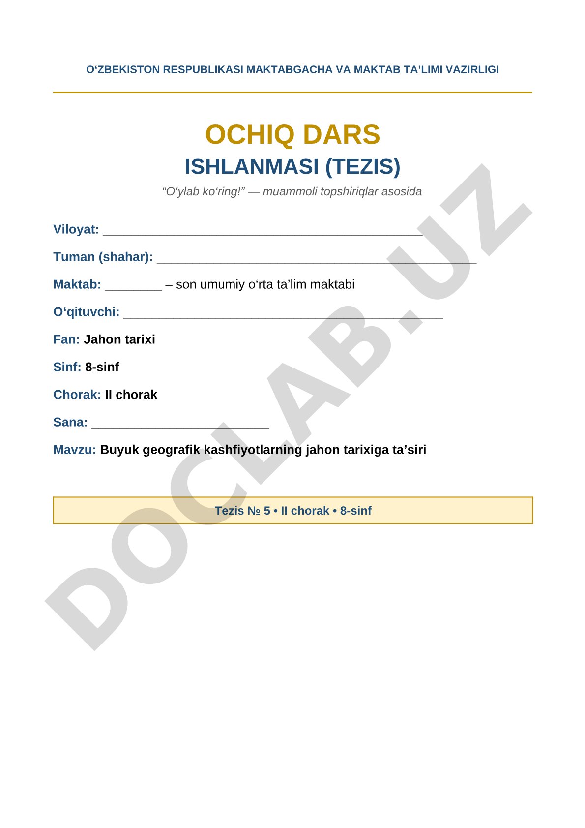 Buyuk geografik kashfiyotlarning jahon tarixiga ta'siri