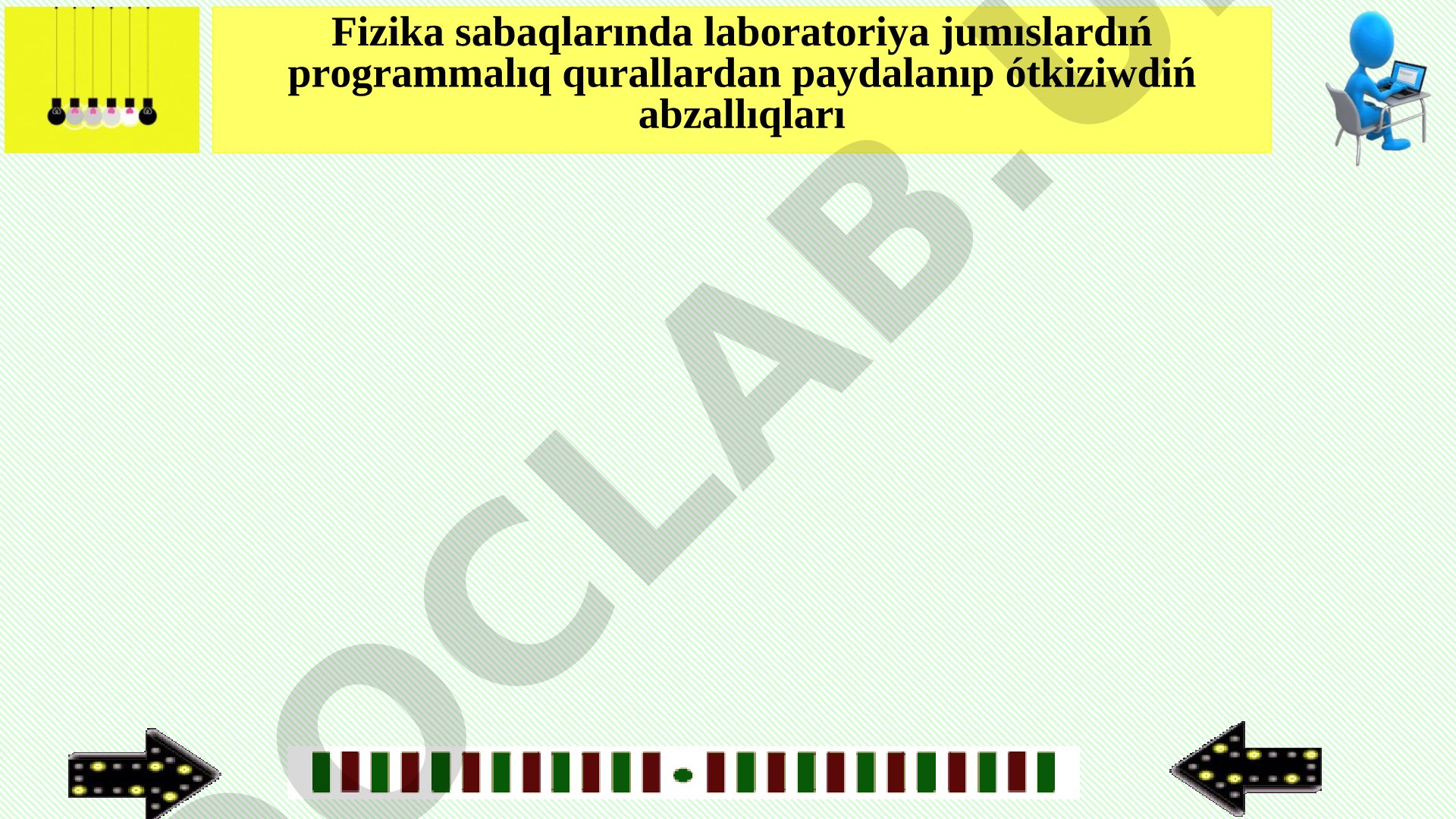 Fizika sabaqlarında laboratoriya jumıslardıń programmalıq qurallardan paydalanıp ótkiziwdiń abzallıqları