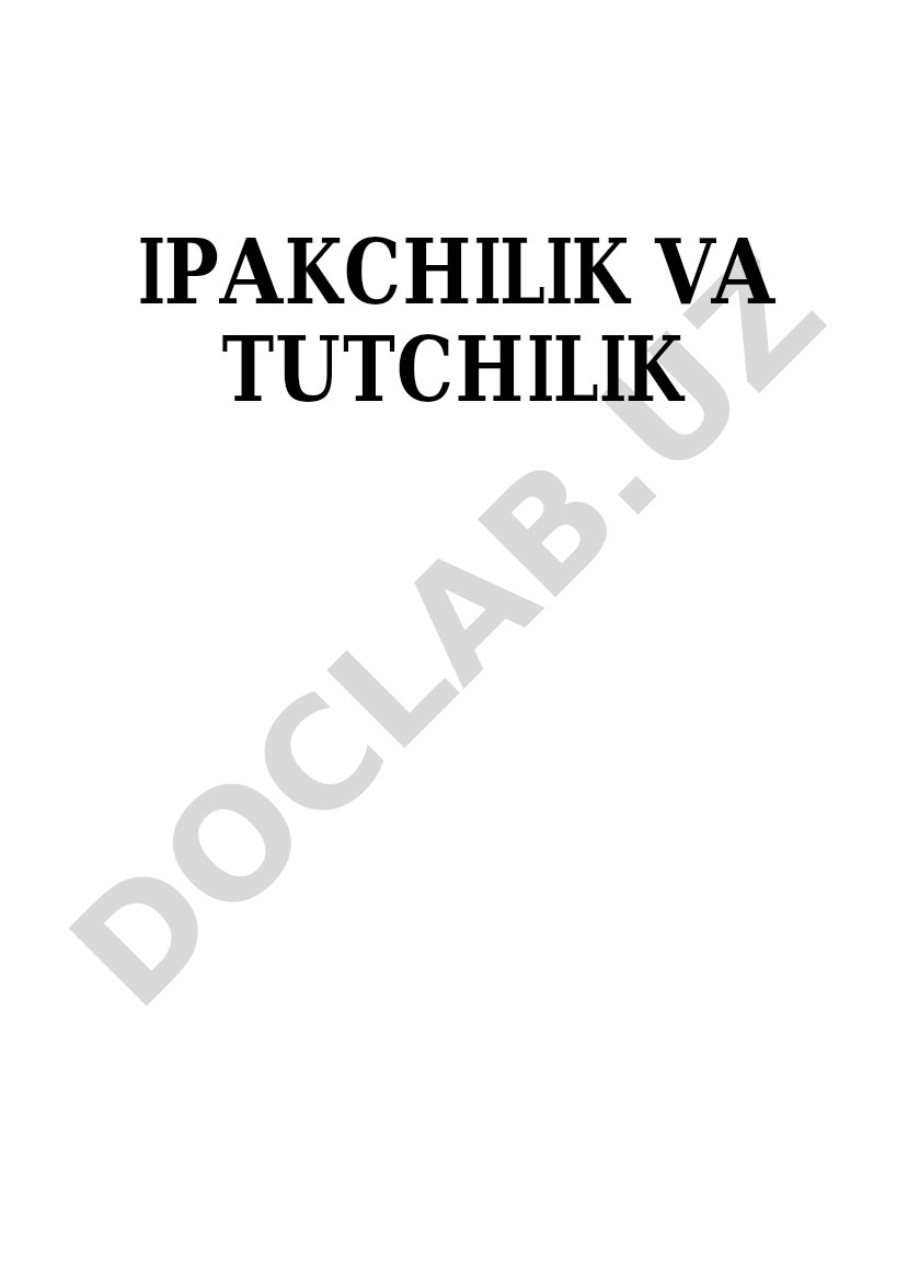 Ipakchilik va tutchilik