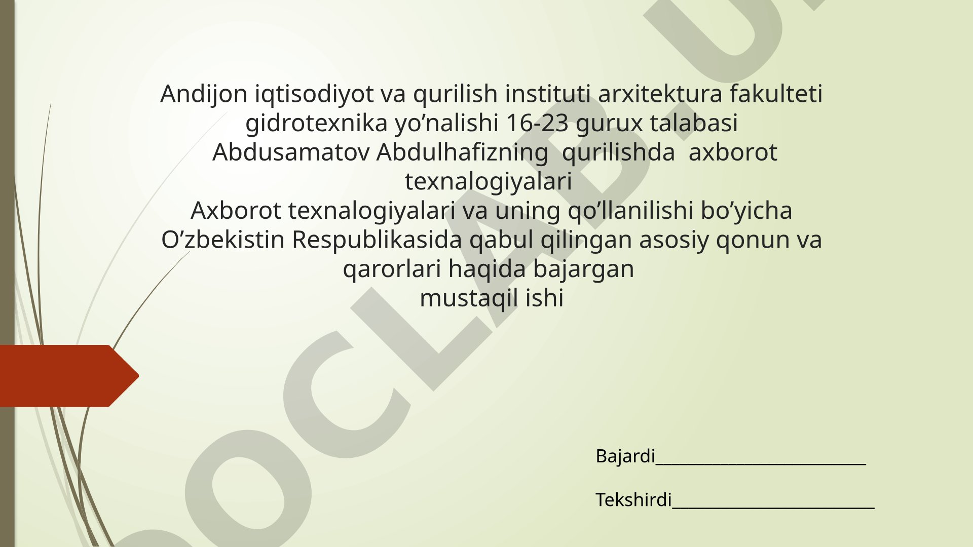 Axborot texnalogiyalari bo'yicha O'zbekiston qonun va qarorlari