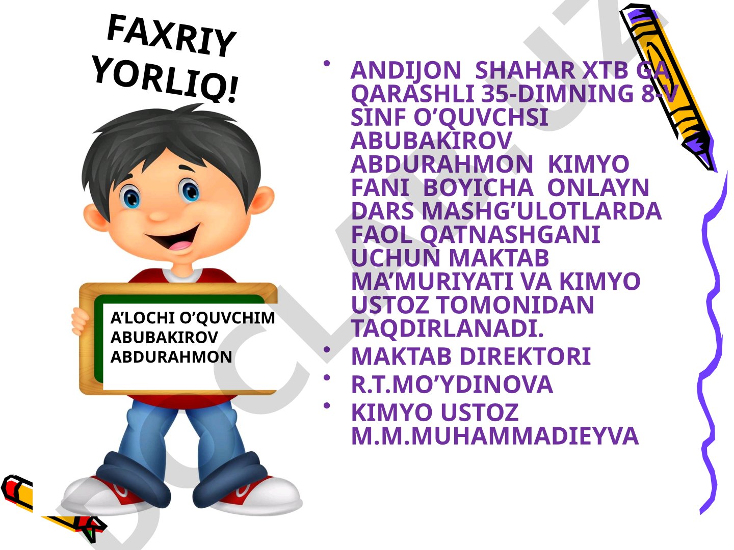 Kimyo fanidan onlayn darslarda faol qatnashgan o'quvchilar uchun faxriy yorliq va