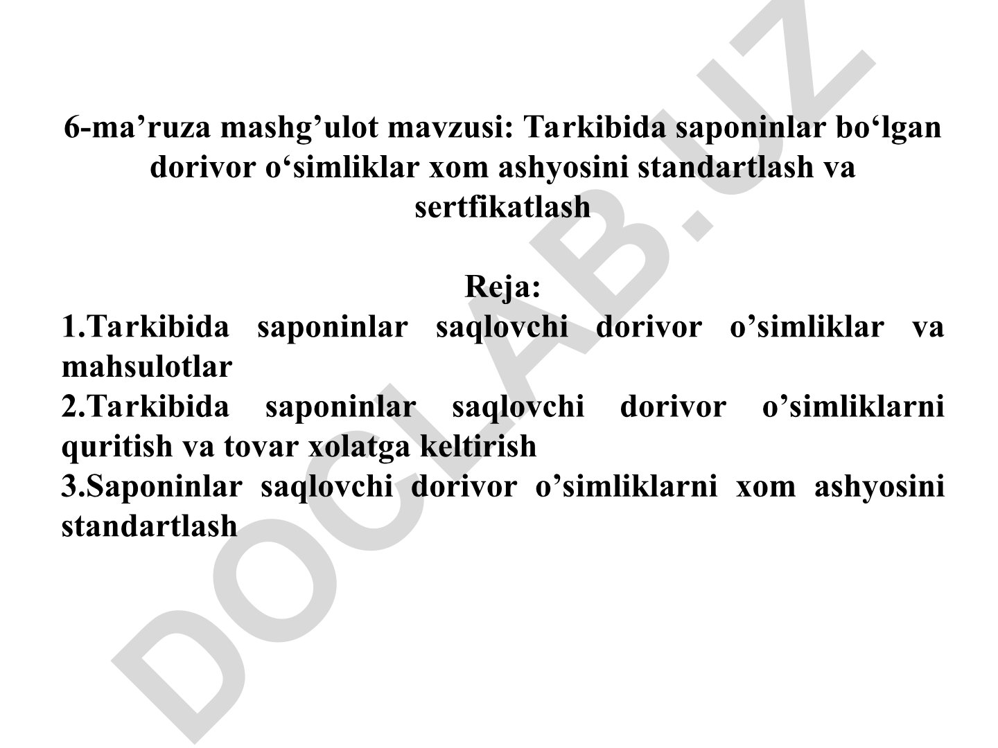 Tarkibida saponinlar bo‘lgan dorivor o‘simliklar xom ashyosini standartlash va sertfikatlash