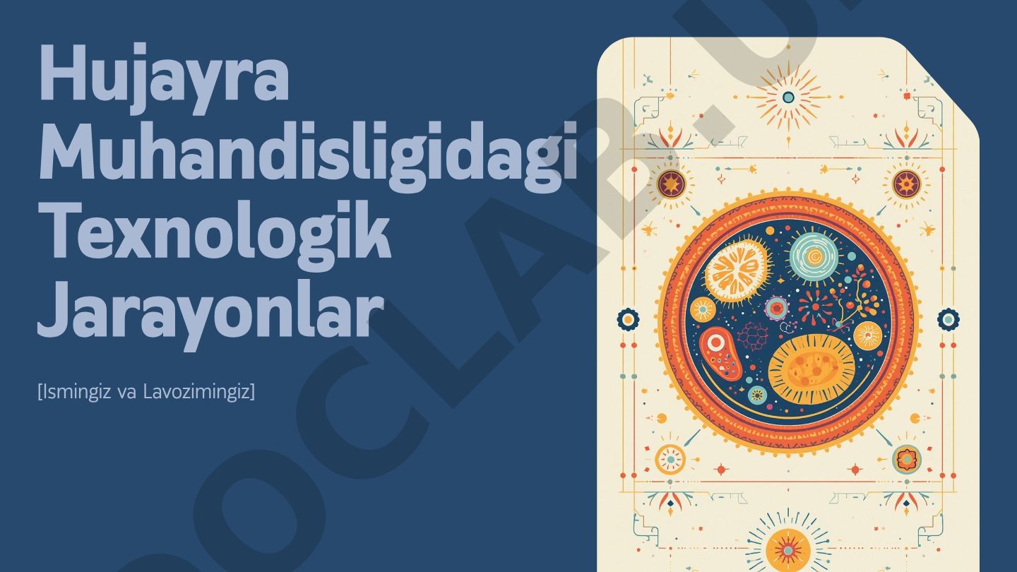 Hujayra muhandisligidagi texnologik jarayonlar