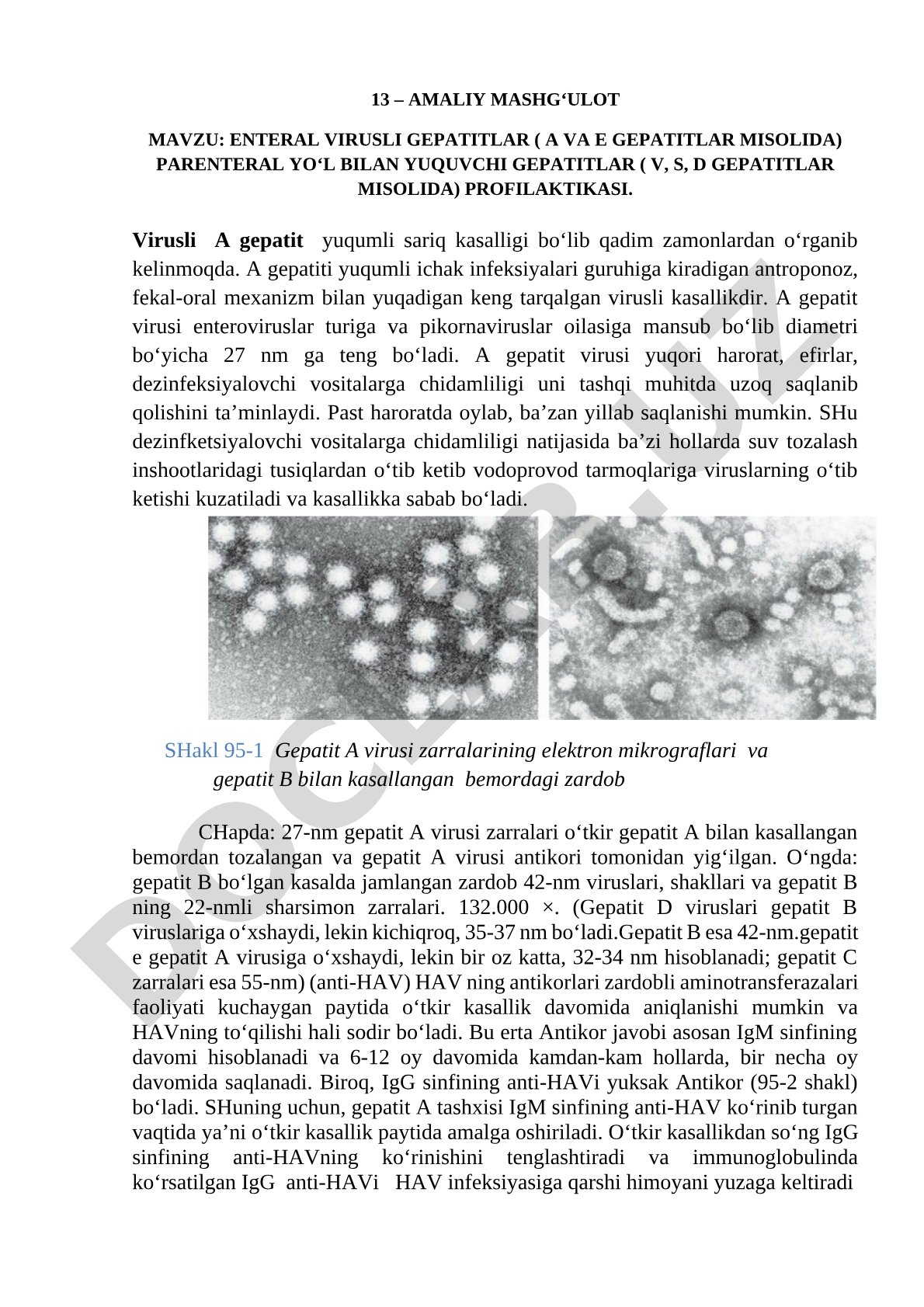 Enteral virusli gepatitlar (A va E gepatitlar misolida) parenteral yo‘l bilan yuquvchi gepatitlar (V, S, D gepatitlar misolida) profilaktikasi