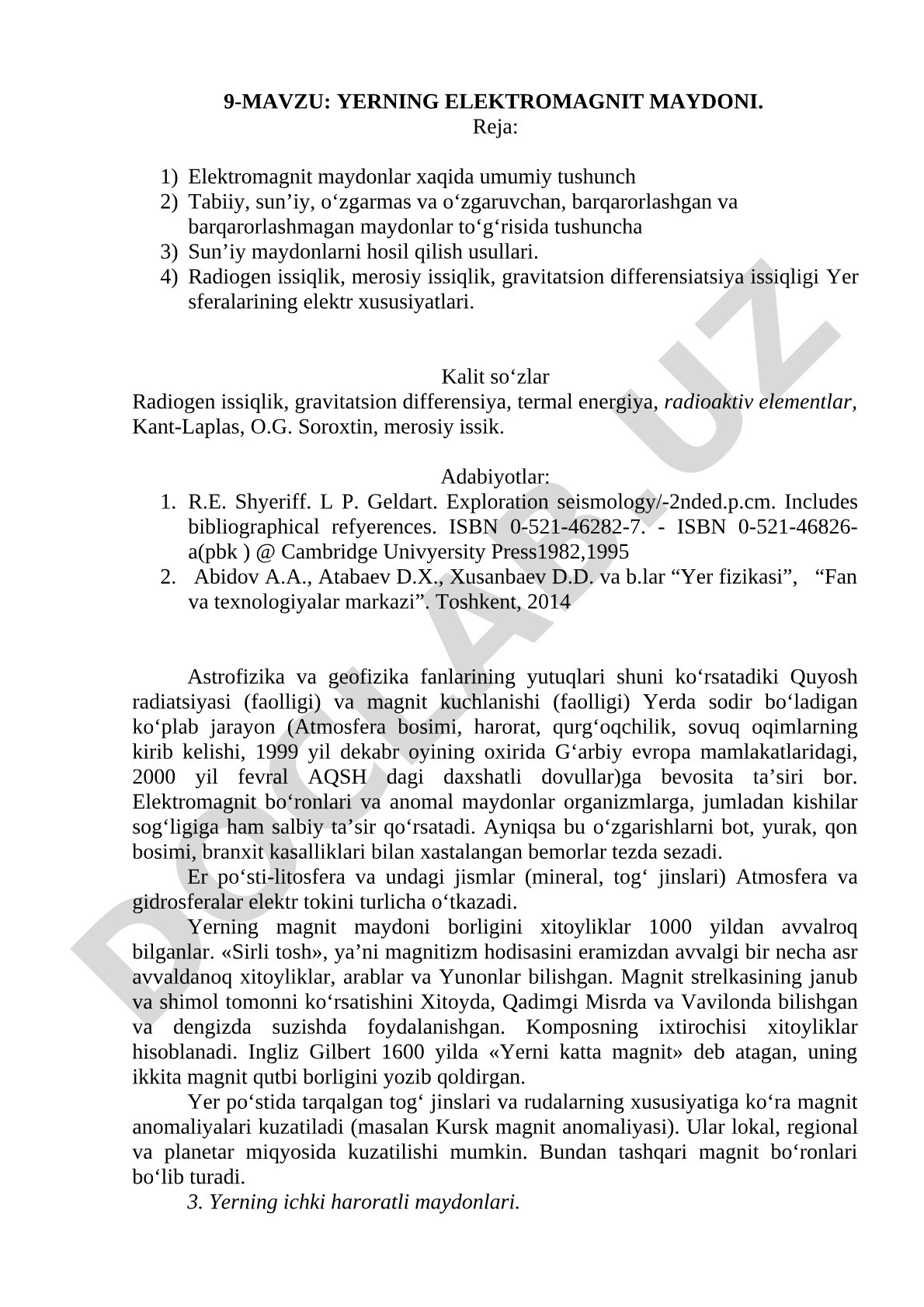 Yerning elektromagnit maydoni haqida umumiy tushuncha, maydon turlari, sun'iy maydonlar