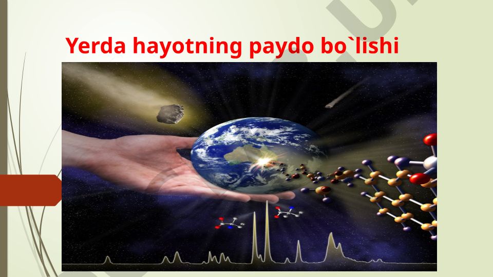 Yerda hayotning paydo bo'lishi