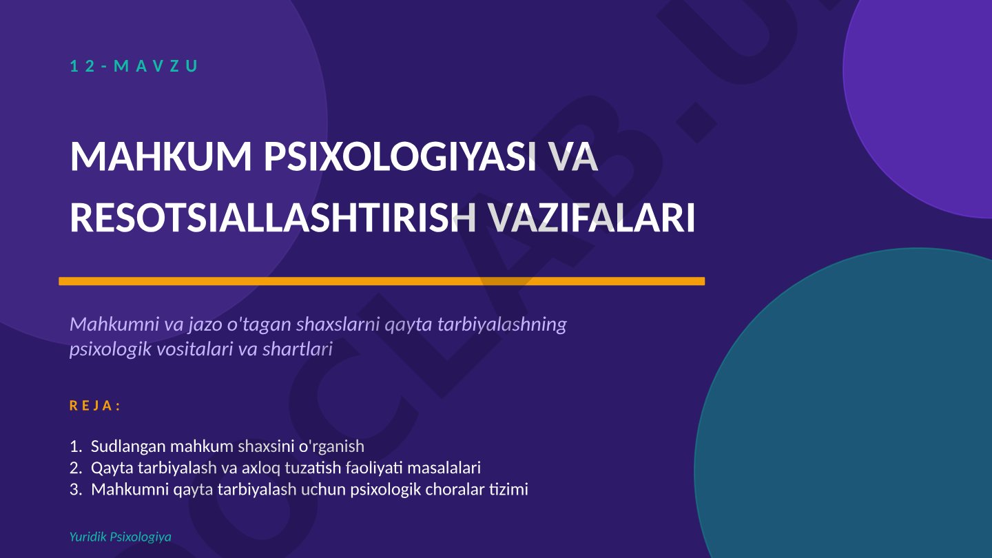 Mahkum psixologiyasi va resotsiallashish vazifalari